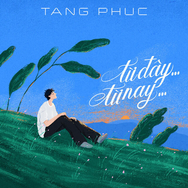 Релиз Từ Đây…Từ Nay…
