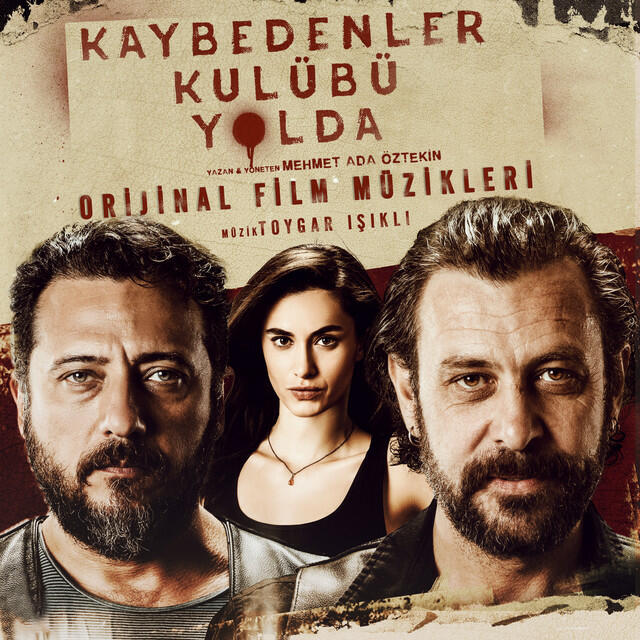 Релиз Kaybedenler Kulübü Yolda (Orijinal Film Müzikleri)