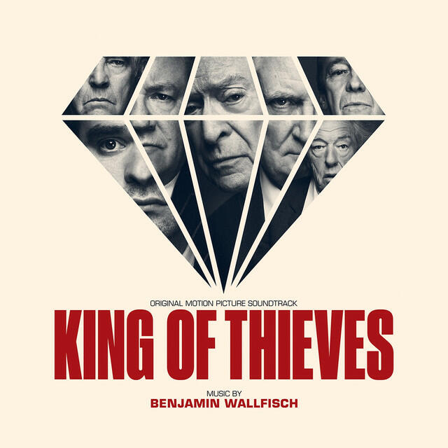 Релиз King of Thieves (Original Motion Picture Soundtrack)
