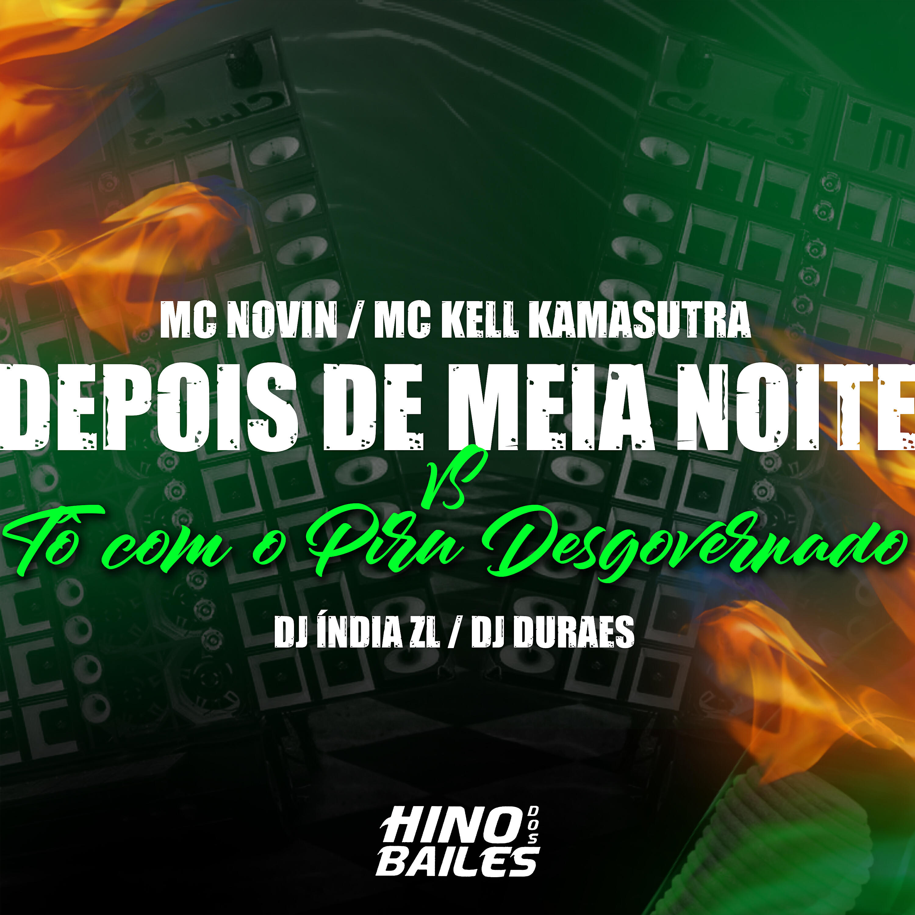 Релиз Depois de Meia Noite Vs Tô Com o Piru Desgovernado