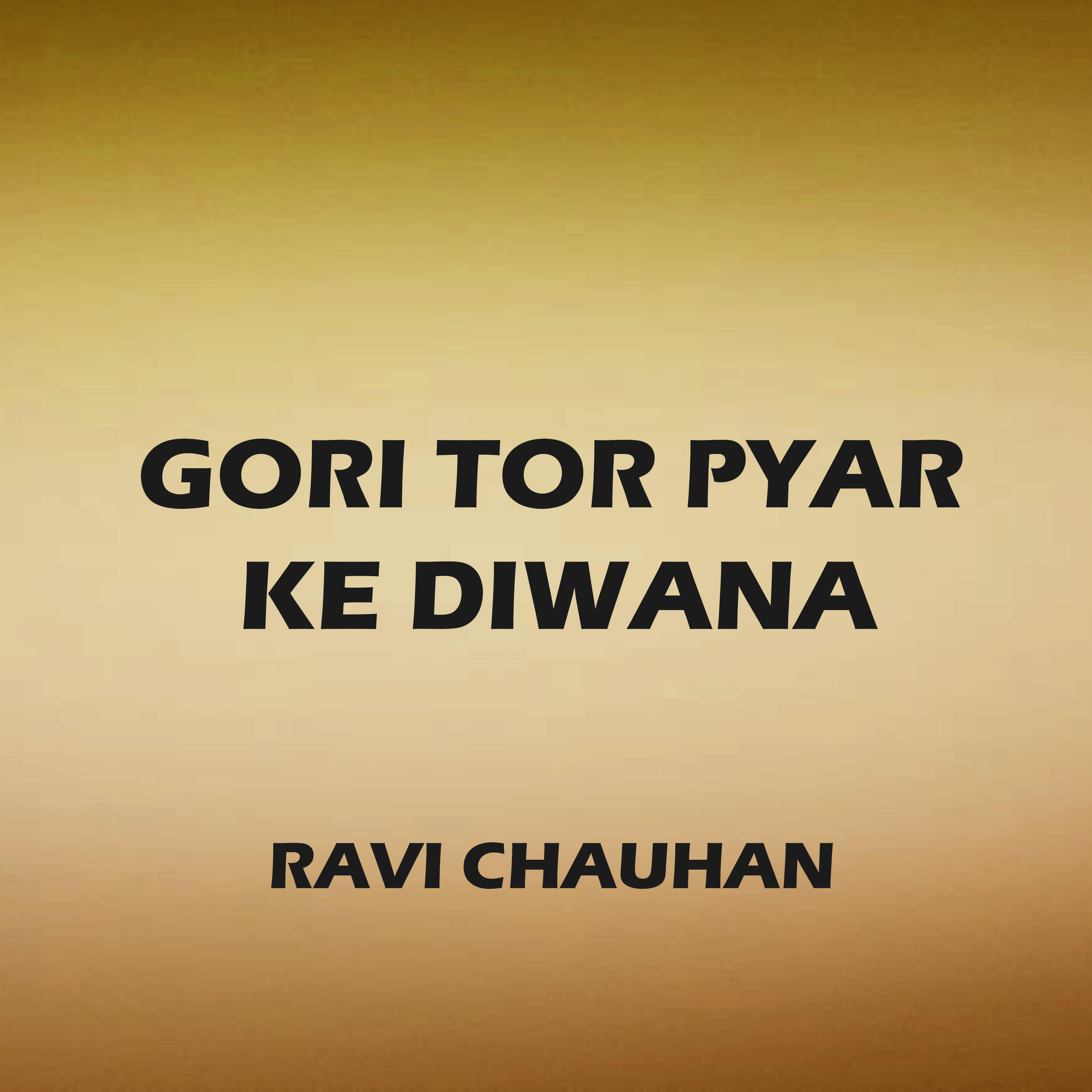 Релиз Gori Tor Pyar Ke Diwana