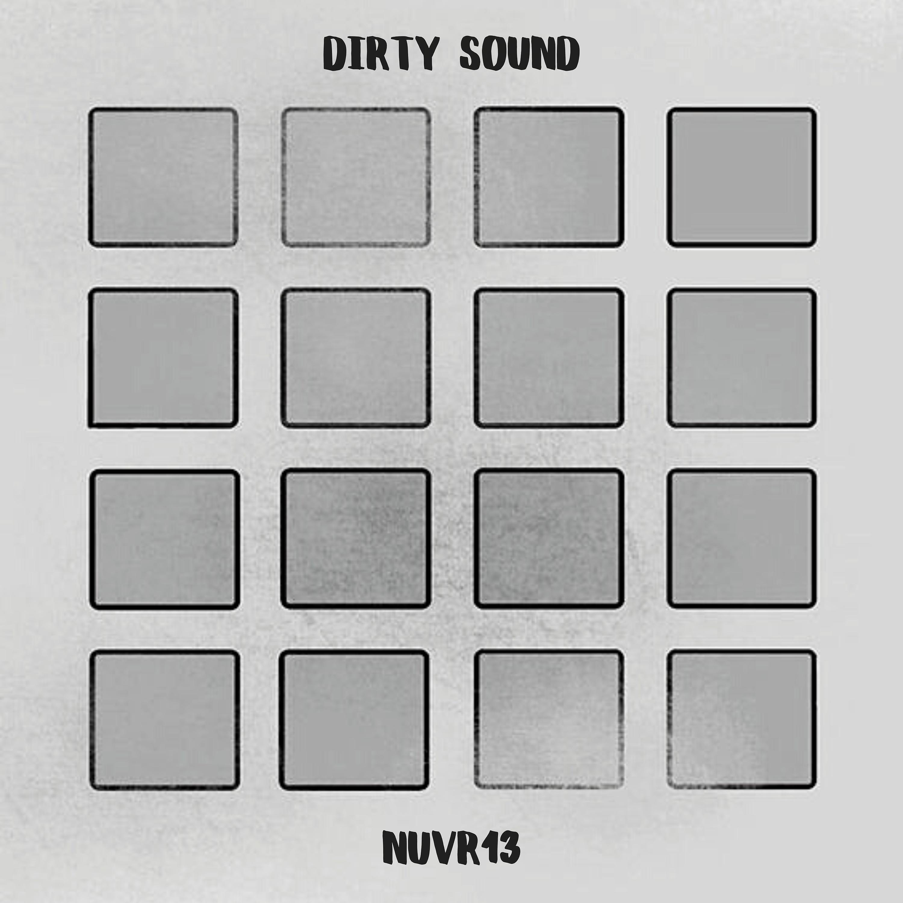 Релиз Dirty Sound