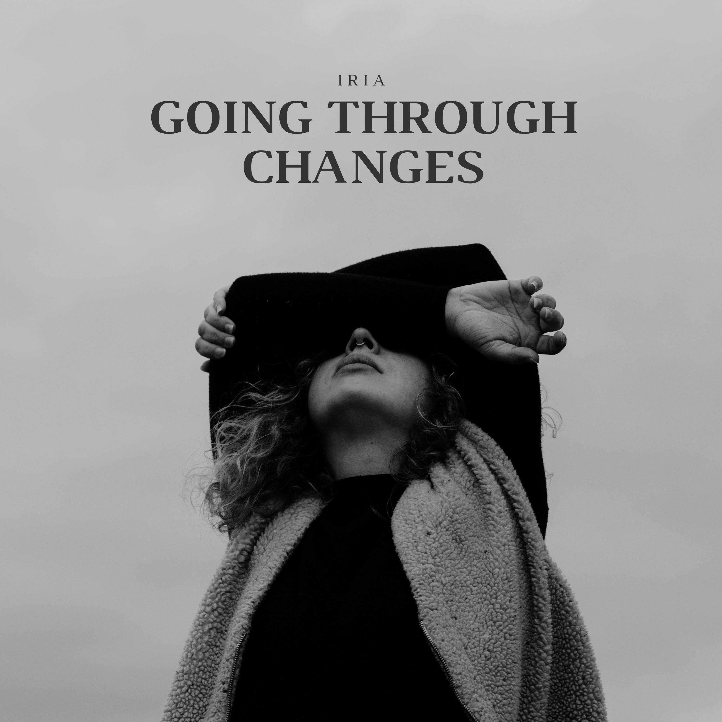 Релиз Going Through Changes