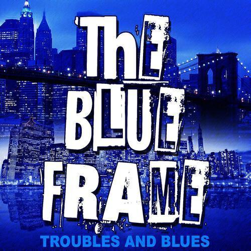 Релиз Troubles and Blues