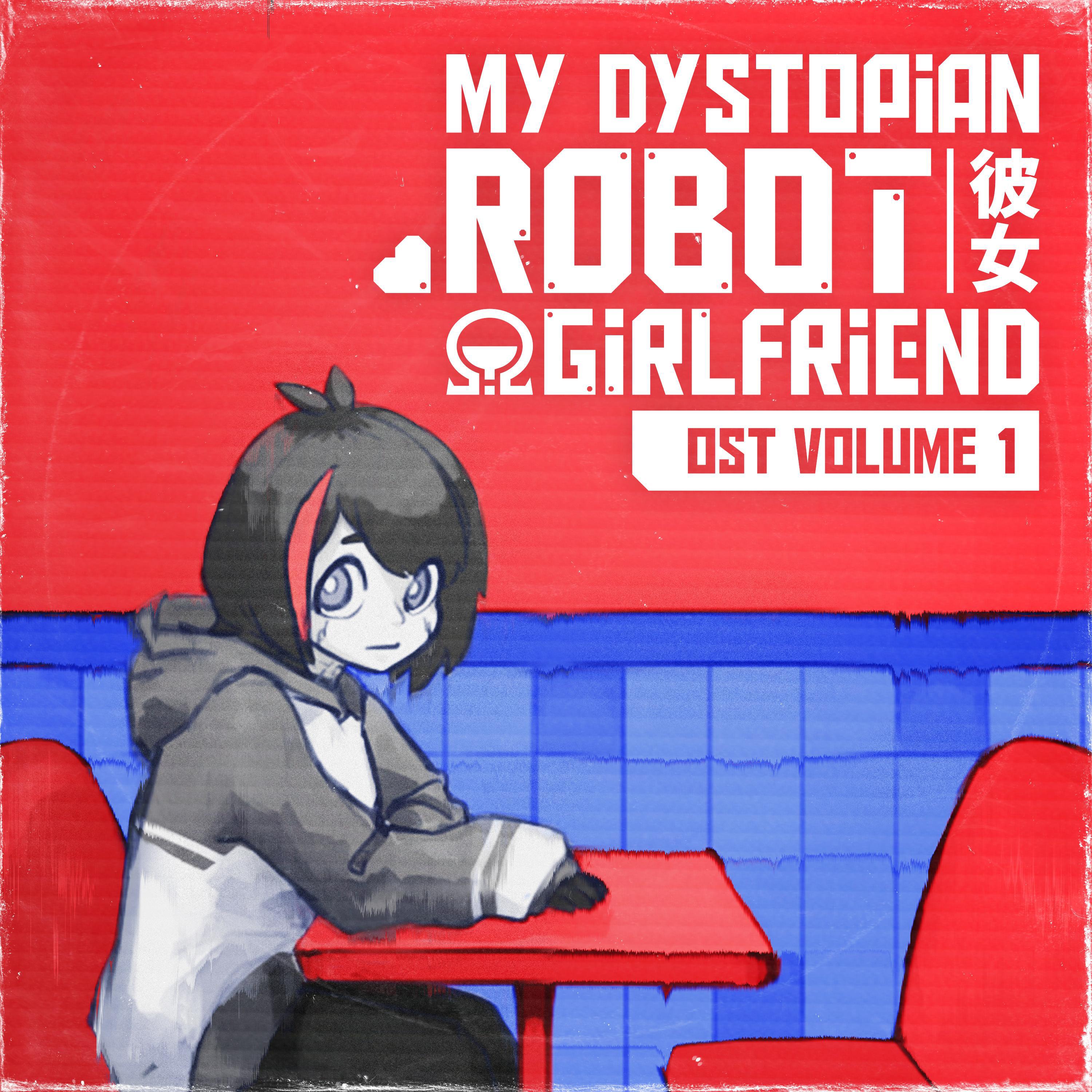 Релиз !Ω Factorial Omega: My Dystopian Robot Girlfriend Volume 1 (Original Soundtrack)