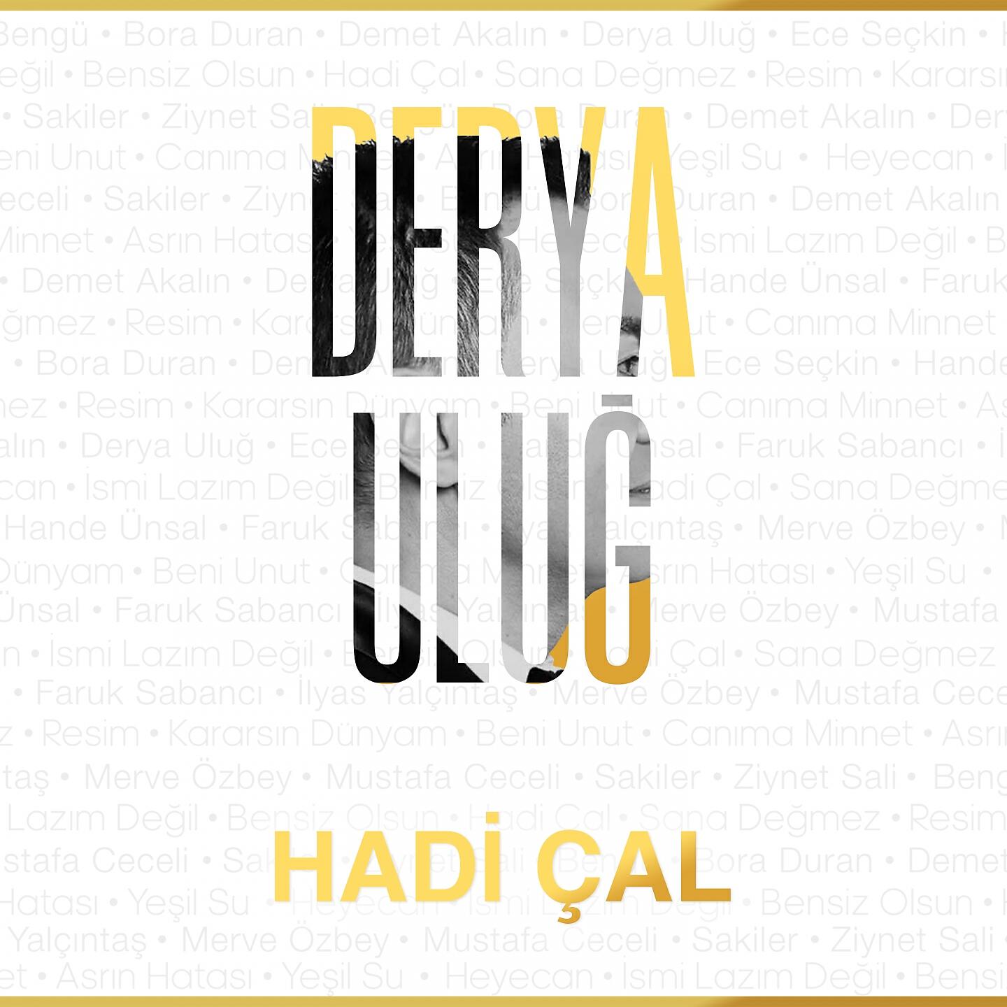 Релиз Hadi Çal