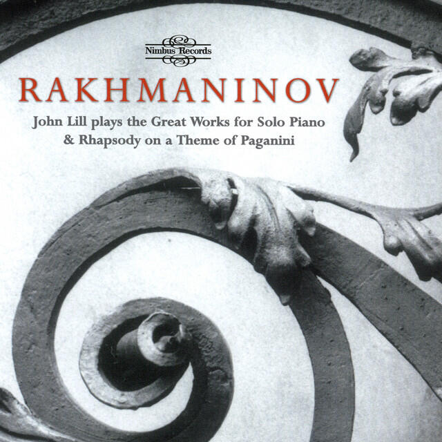Релиз Rachmaninoff: Great Works for Solo Piano & Rhapsody on a Theme of Paganini