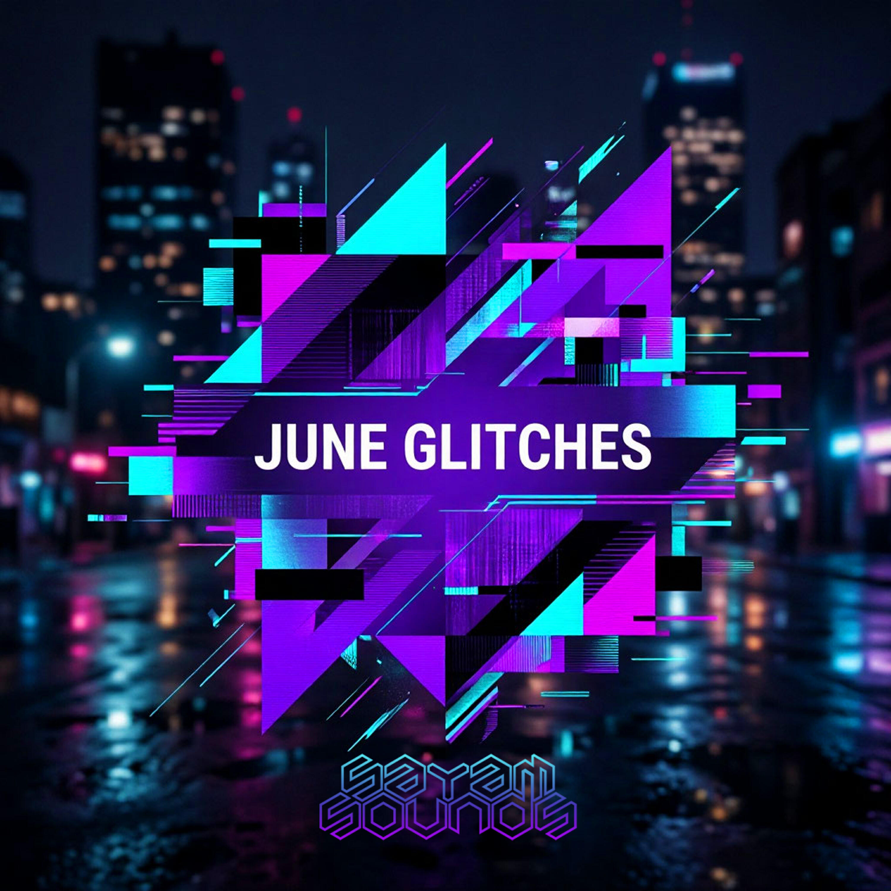 Релиз June Glitches