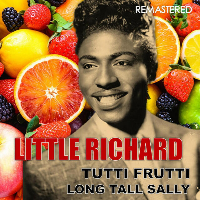 Релиз Tutti Frutti / Long Tall Sally (Remastered)