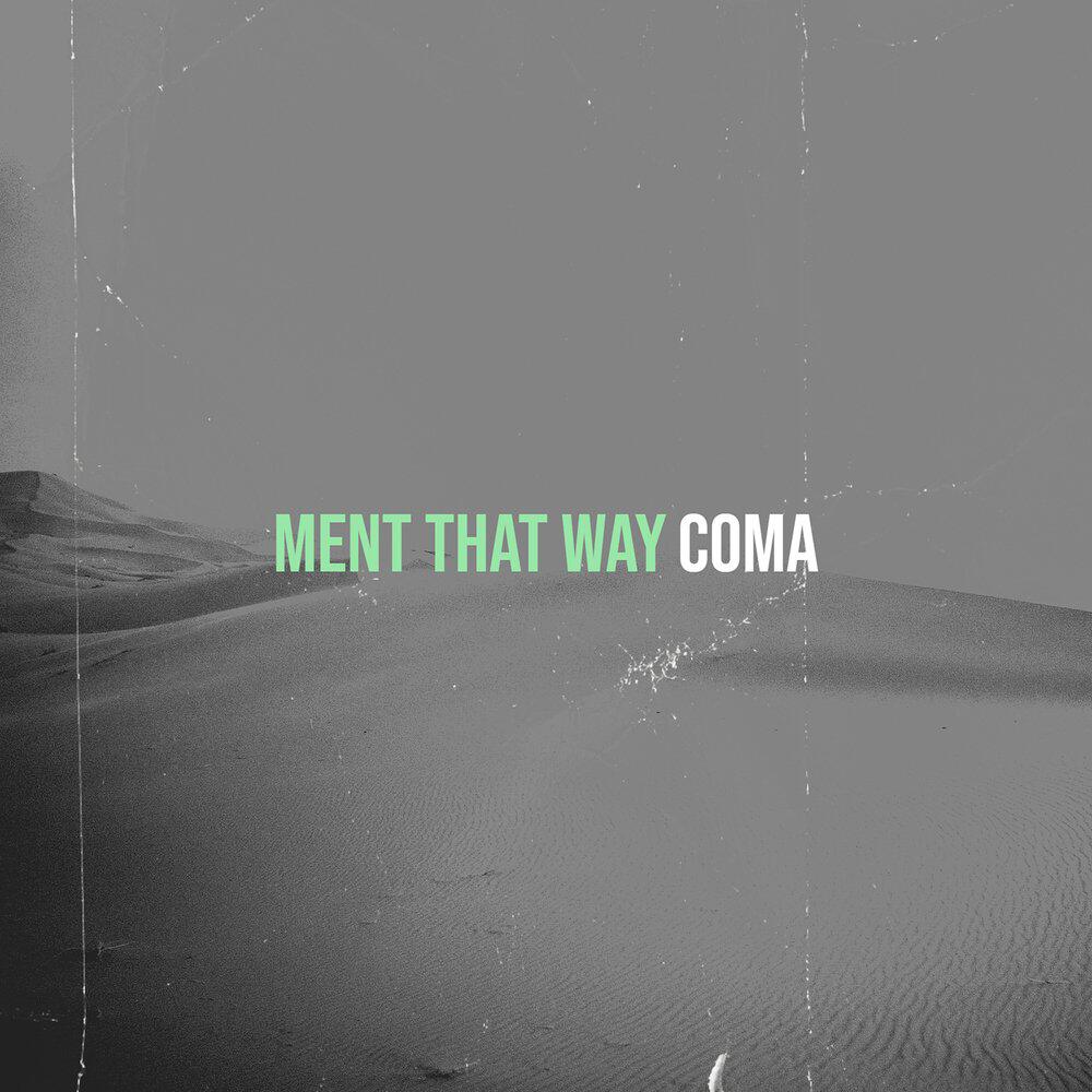 Релиз MENT THAT WAY