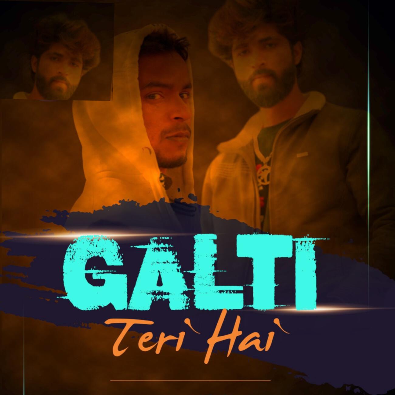 Релиз GALTI TERI HAI