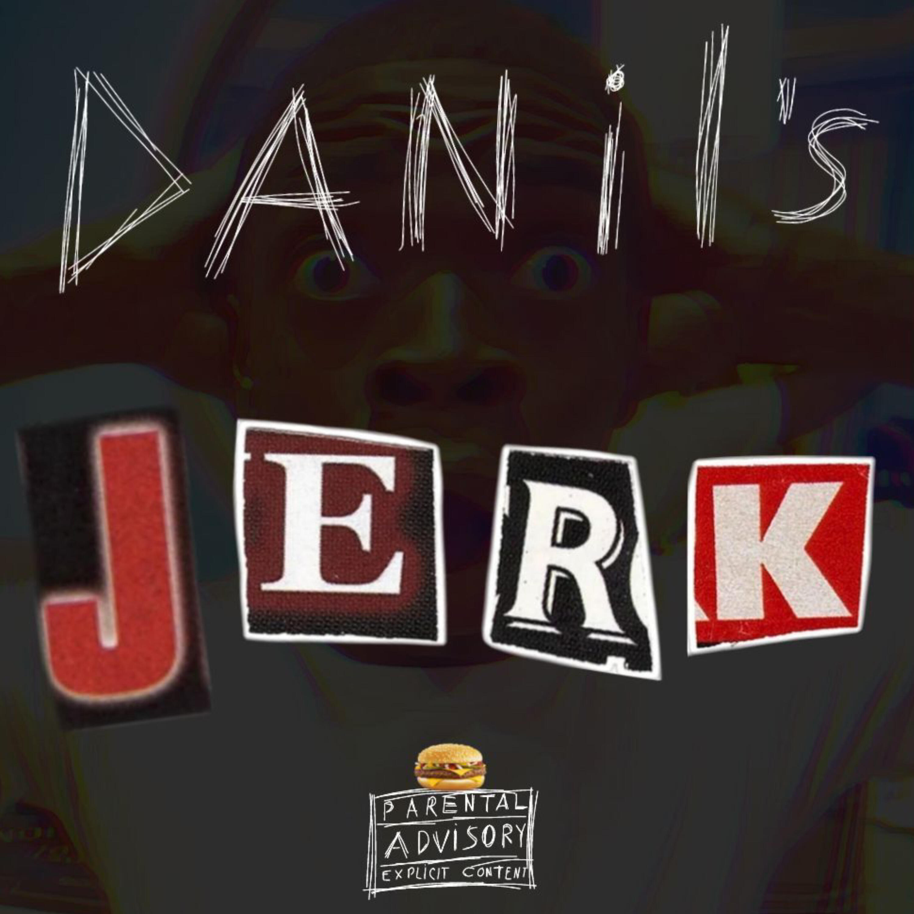 Релиз Danil's Jerk
