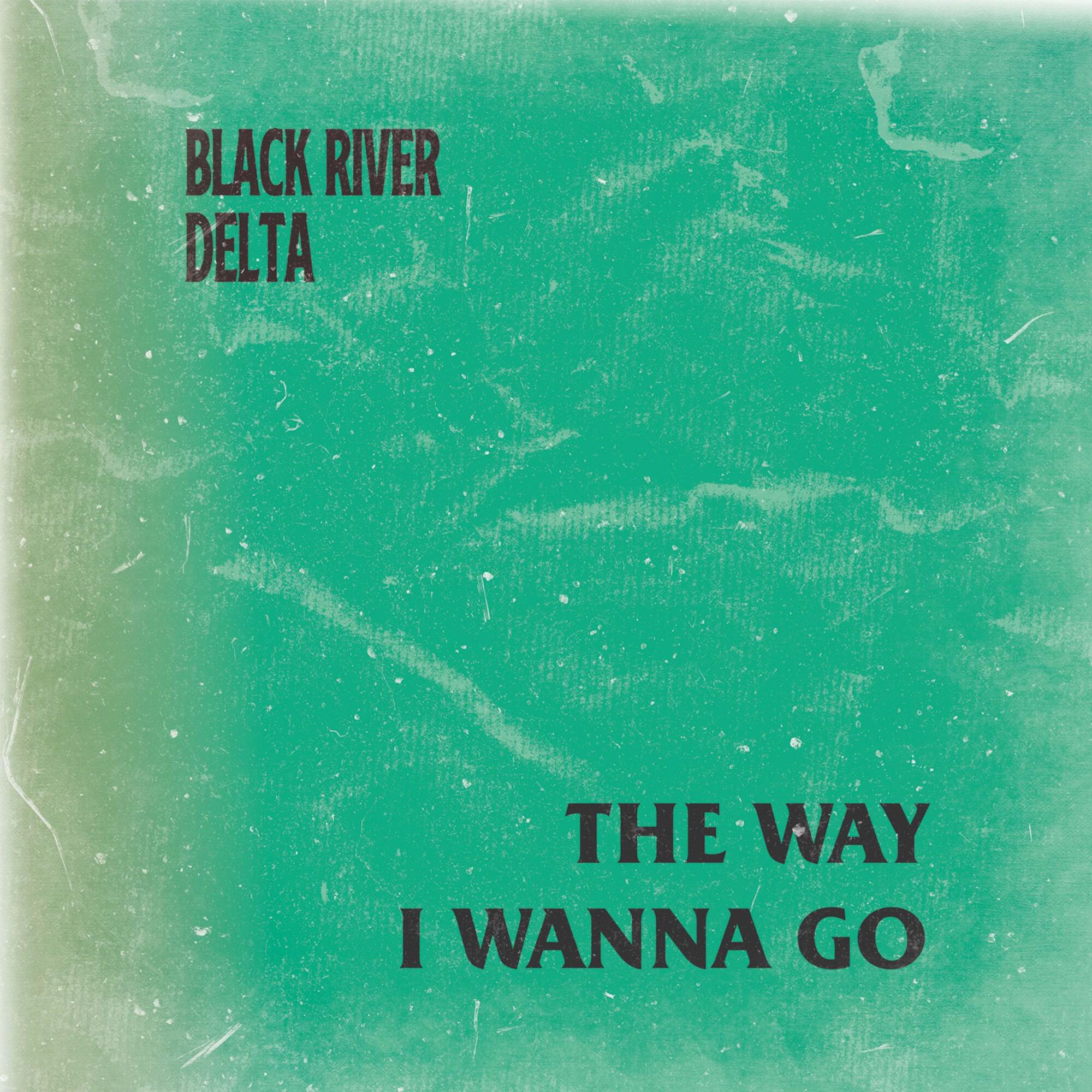 Релиз The Way I Wanna Go