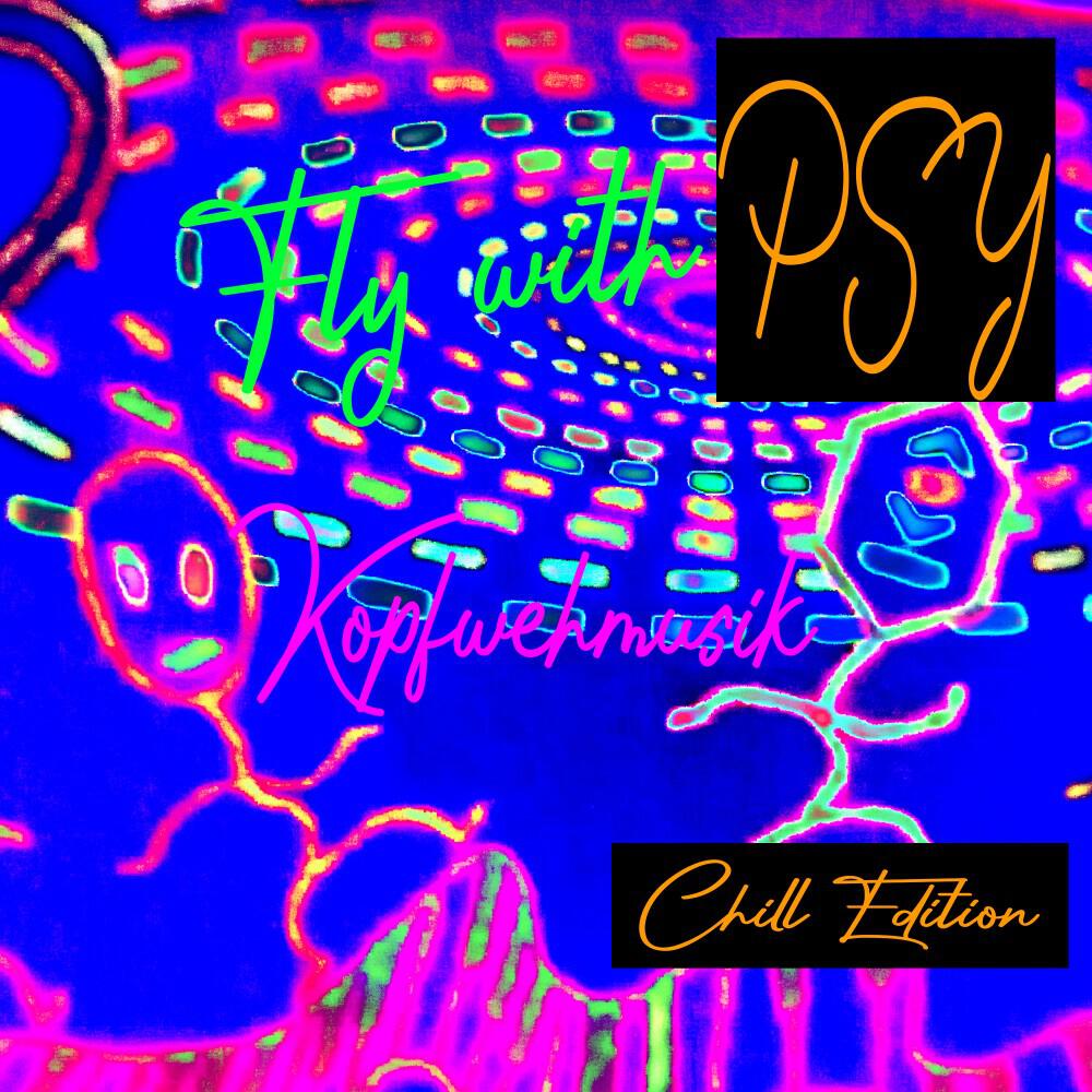 Релиз Fly with Psy (Chill Edition)