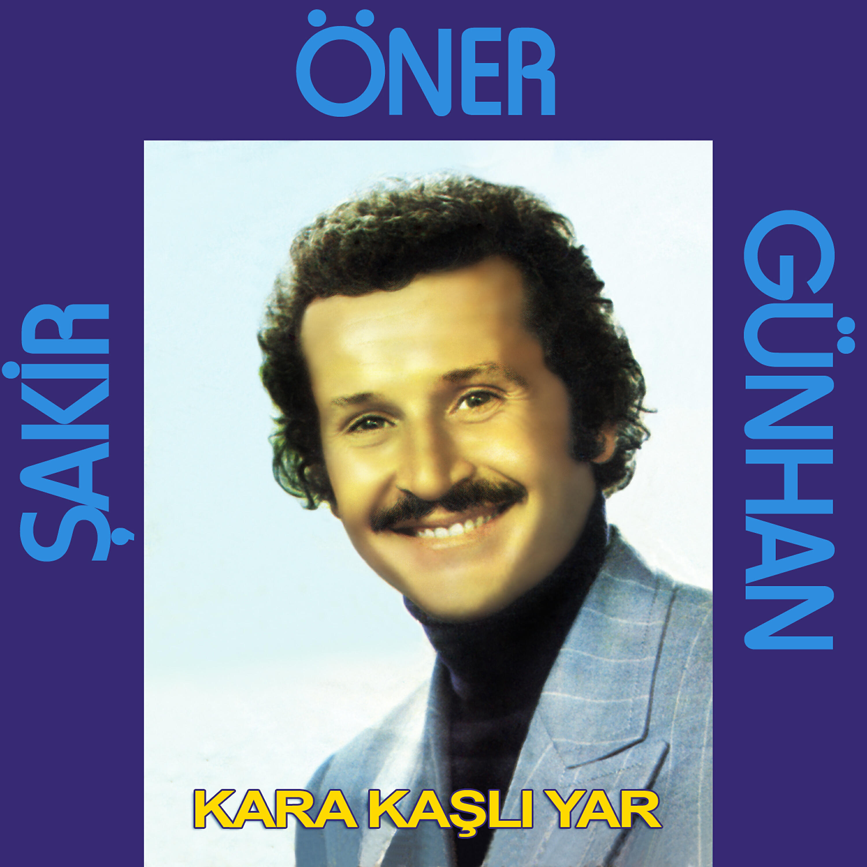 Постер альбома Kara Kaşlı Yar