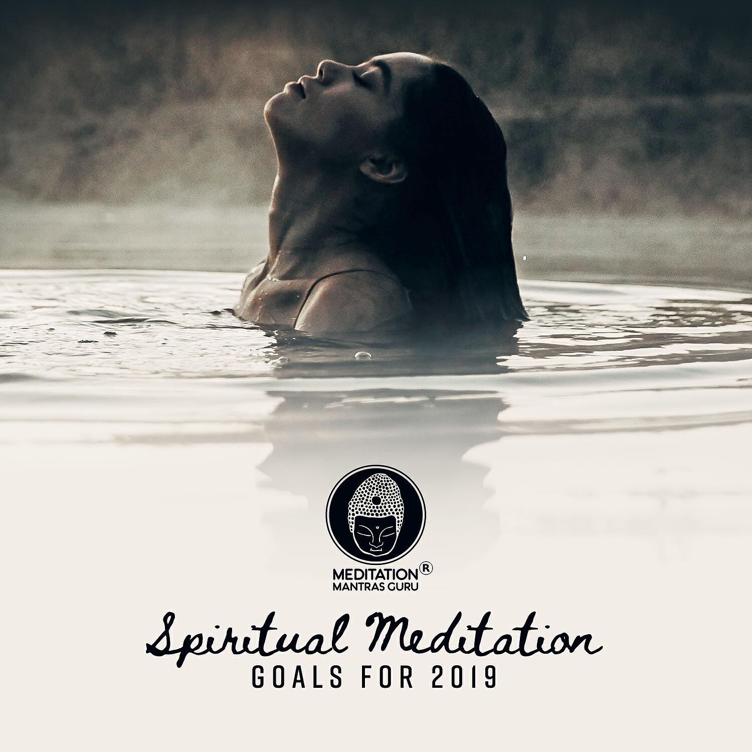 Релиз Spiritual Meditation: Goals for 2019 - Attract Positive Feelings, Stress Relief, Remove Mental Blockages & Good Vibes