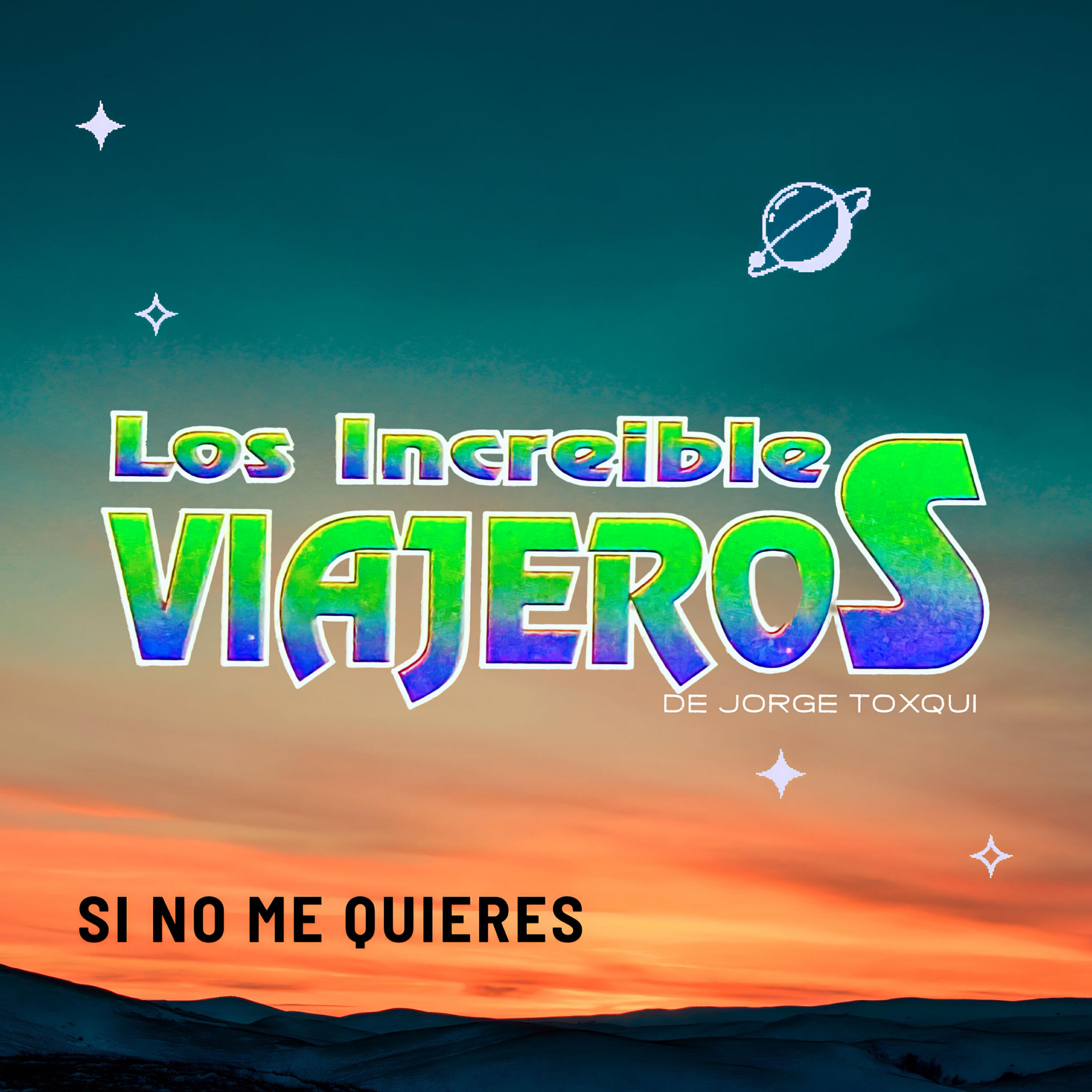 Los Increibles Viajeros de Jorge Toxqui