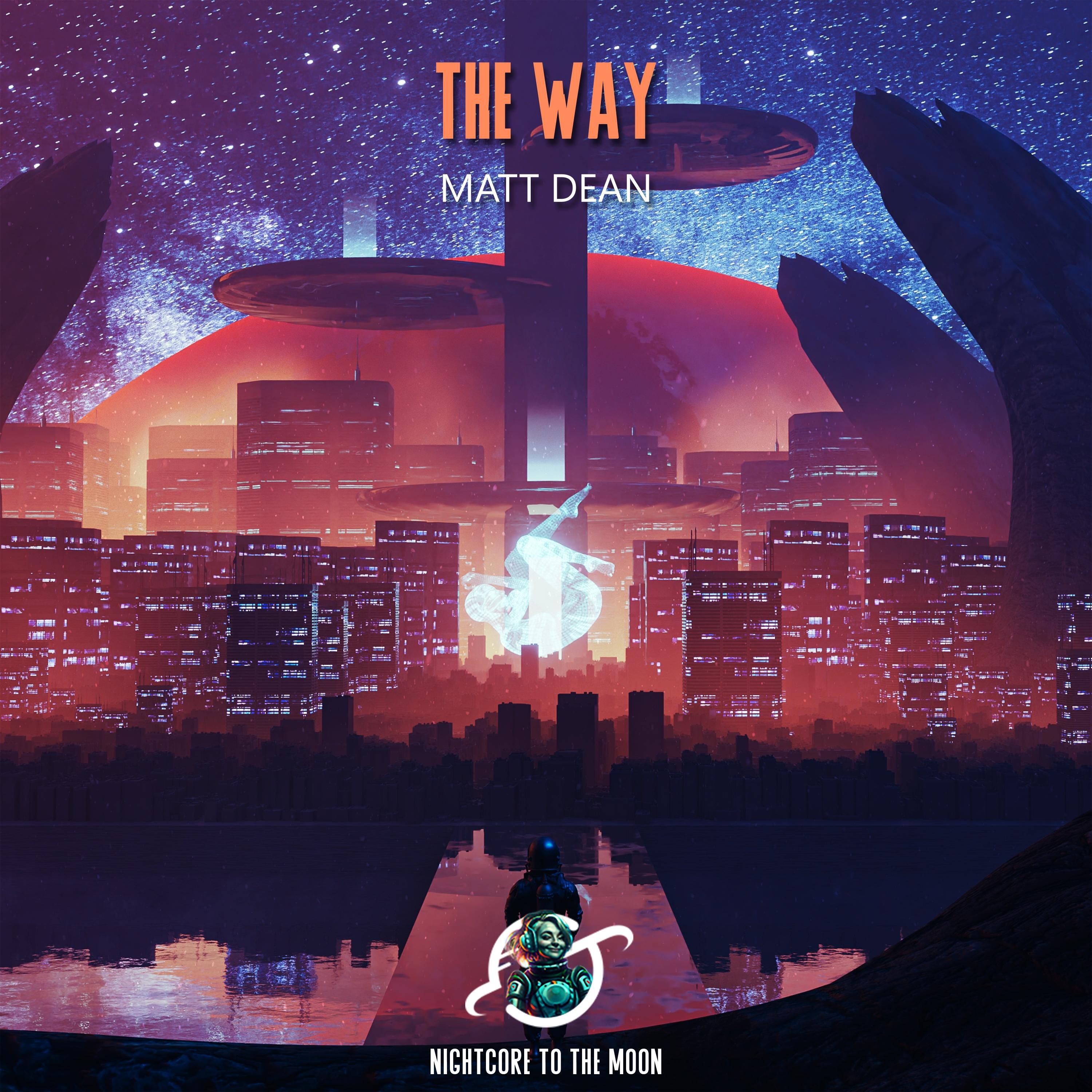 Релиз The Way (Nightcore)