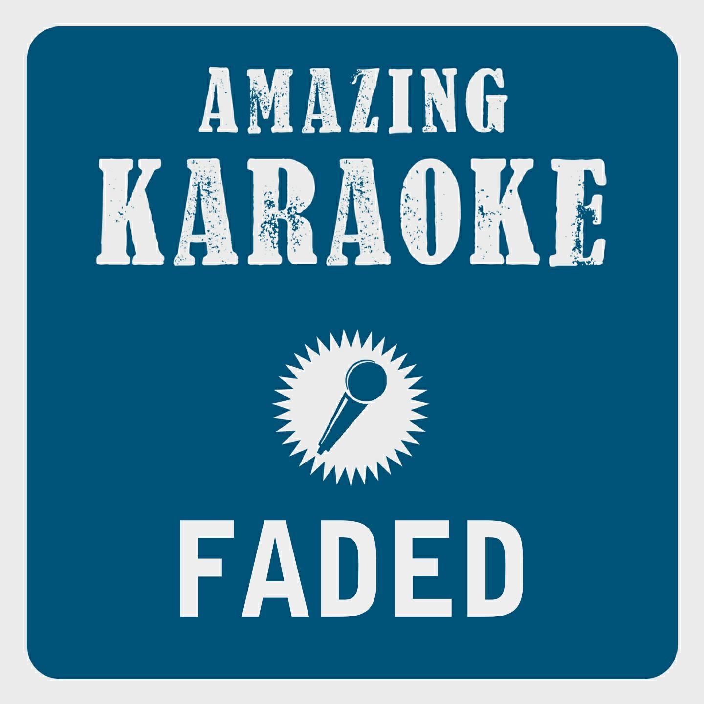 Релиз Faded (Karaoke Version) (Originally Performed By Alan Walker)