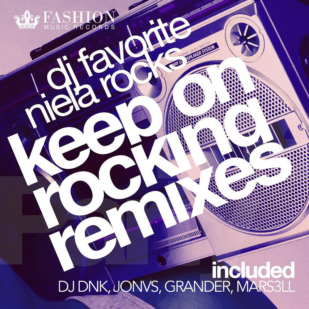 Релиз Keep on Rocking (Remixes)