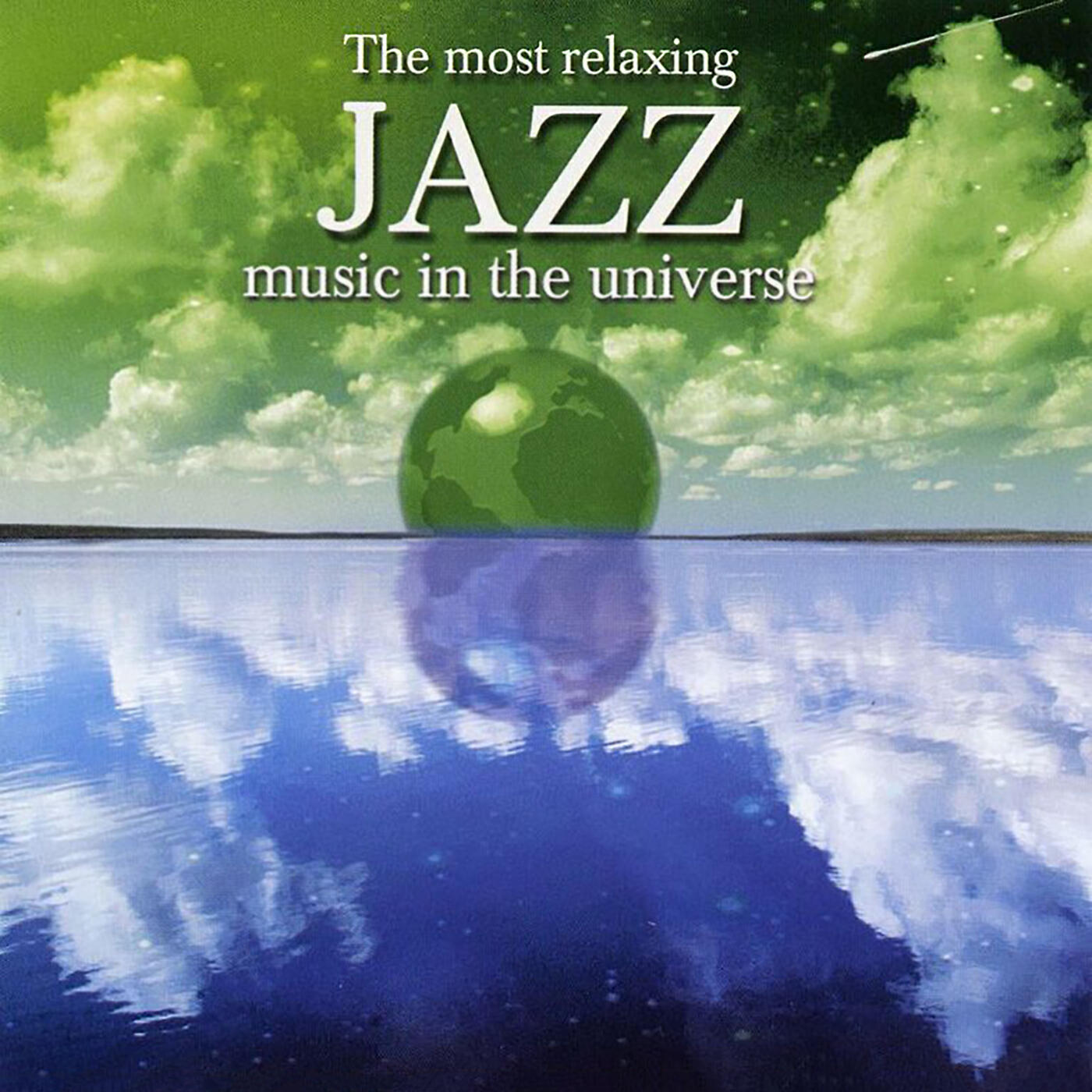 Релиз The Most Relaxing Jazz Music In The Universe