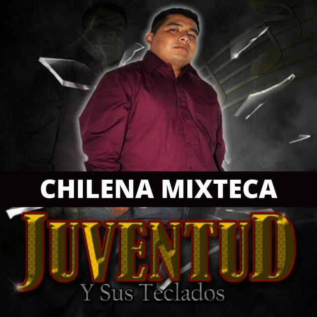 Релиз Chilena Mixteca