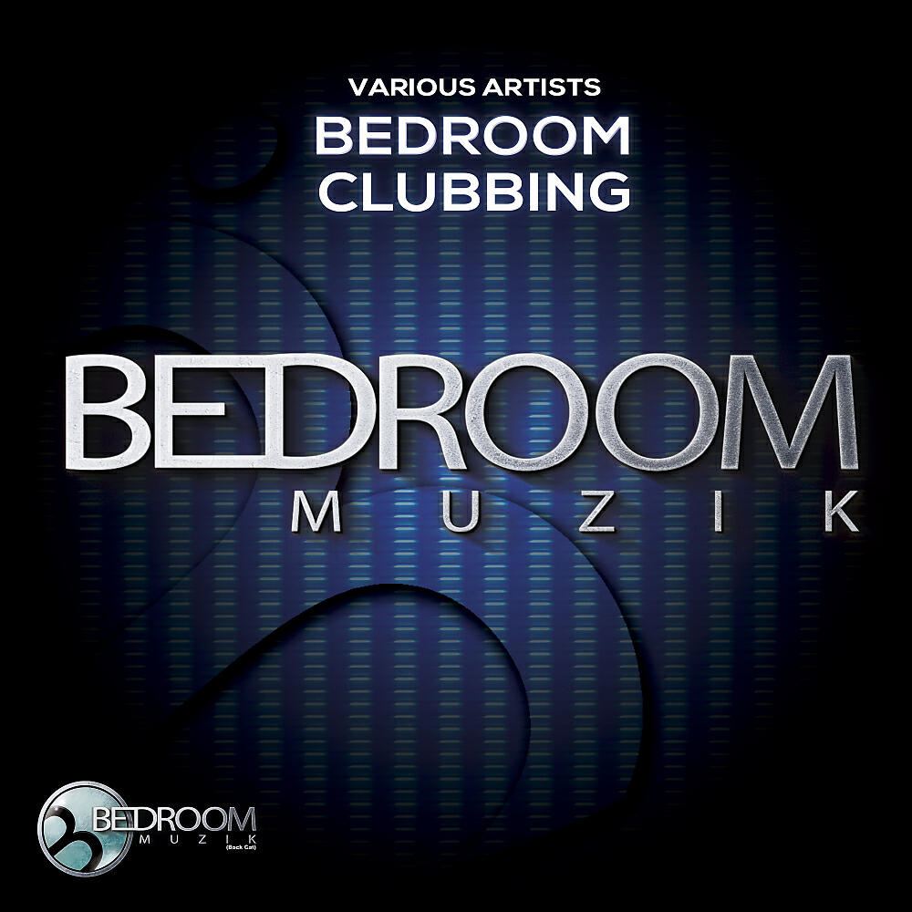 Релиз Bedroom Clubbing