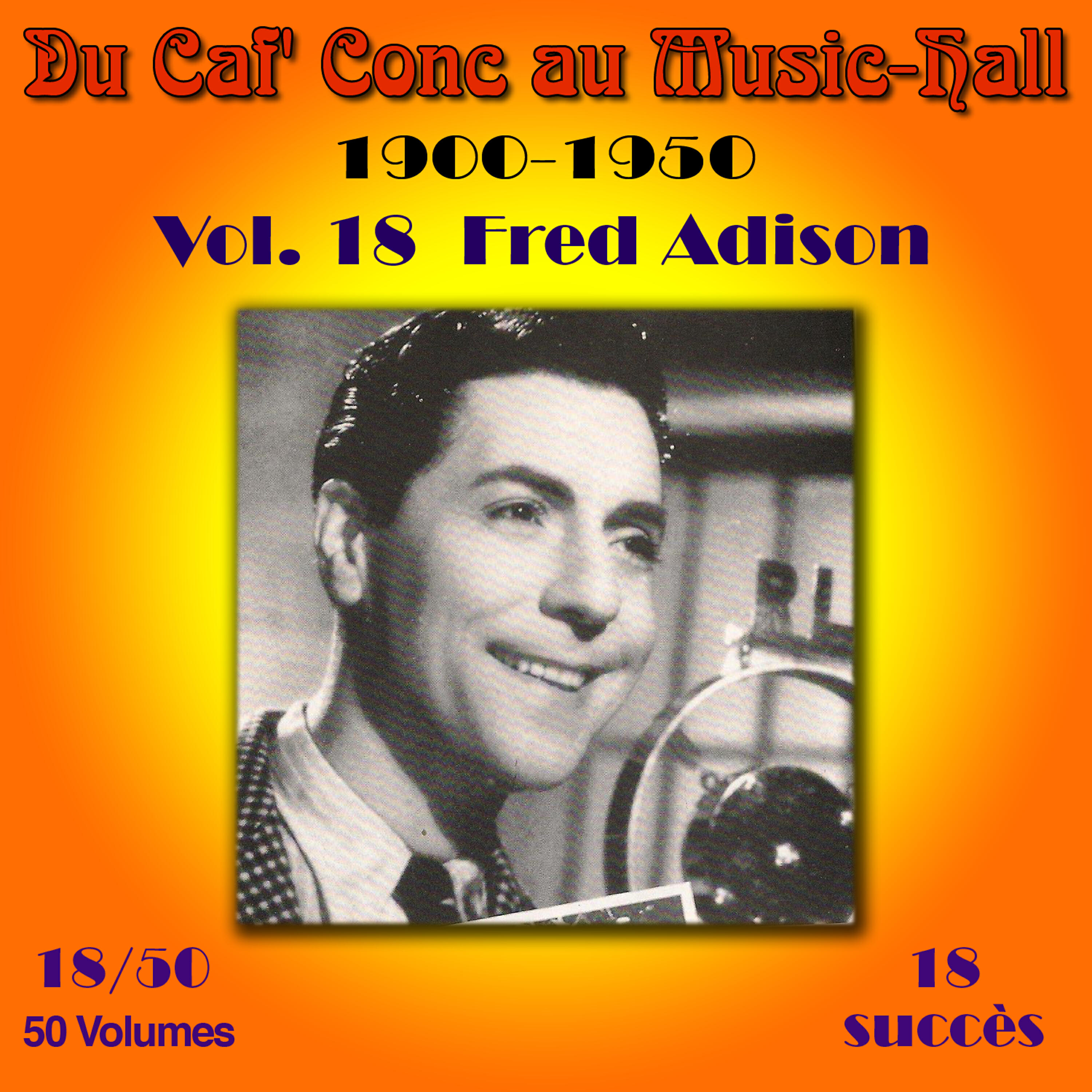 Релиз Du Caf' Conc au Music-Hall (1900-1950) en 50 volumes - Vol. 18/50