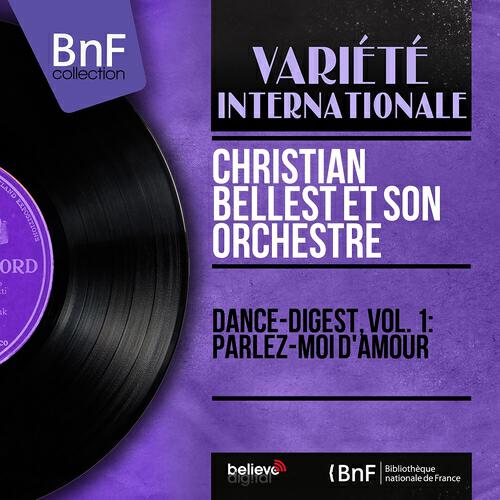 Релиз Dance-digest, vol. 1 : Parlez-moi d'amour (Mono Version)
