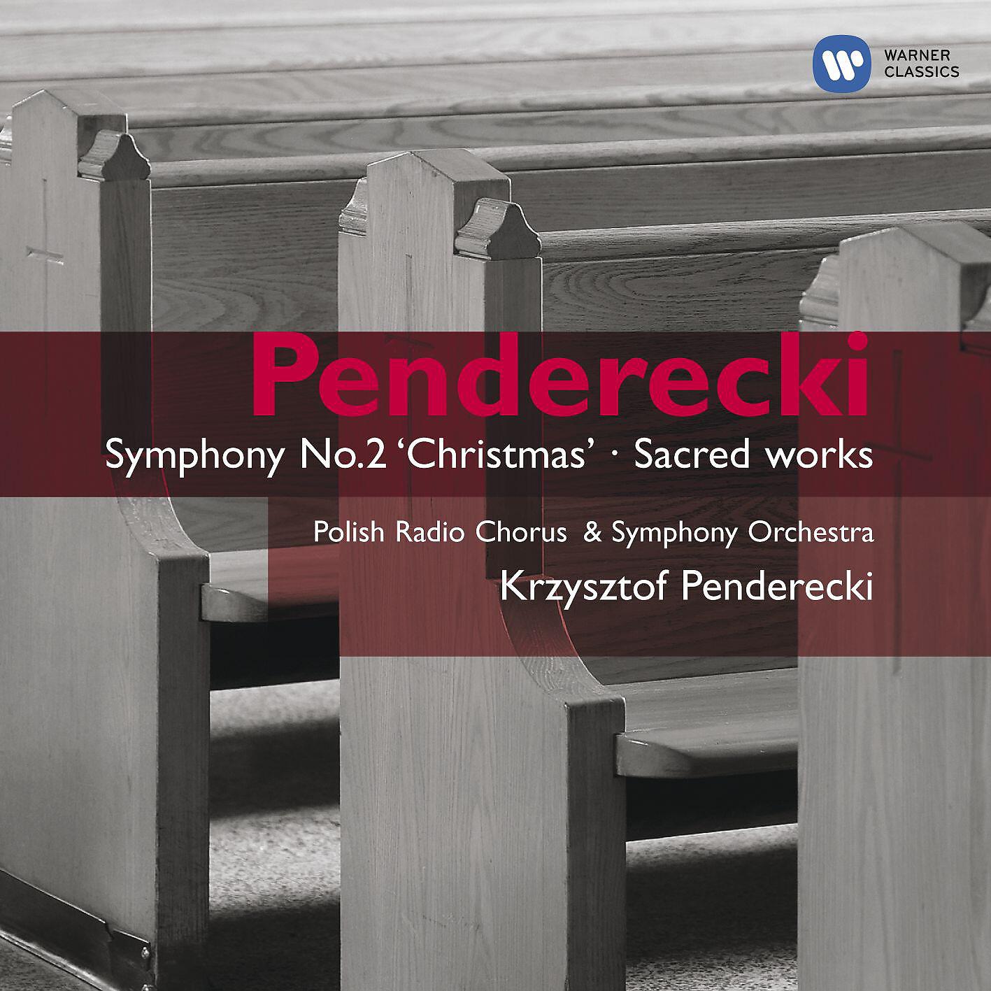 Релиз Penderecki: Symphony No.2, Te Deum & Magnificat