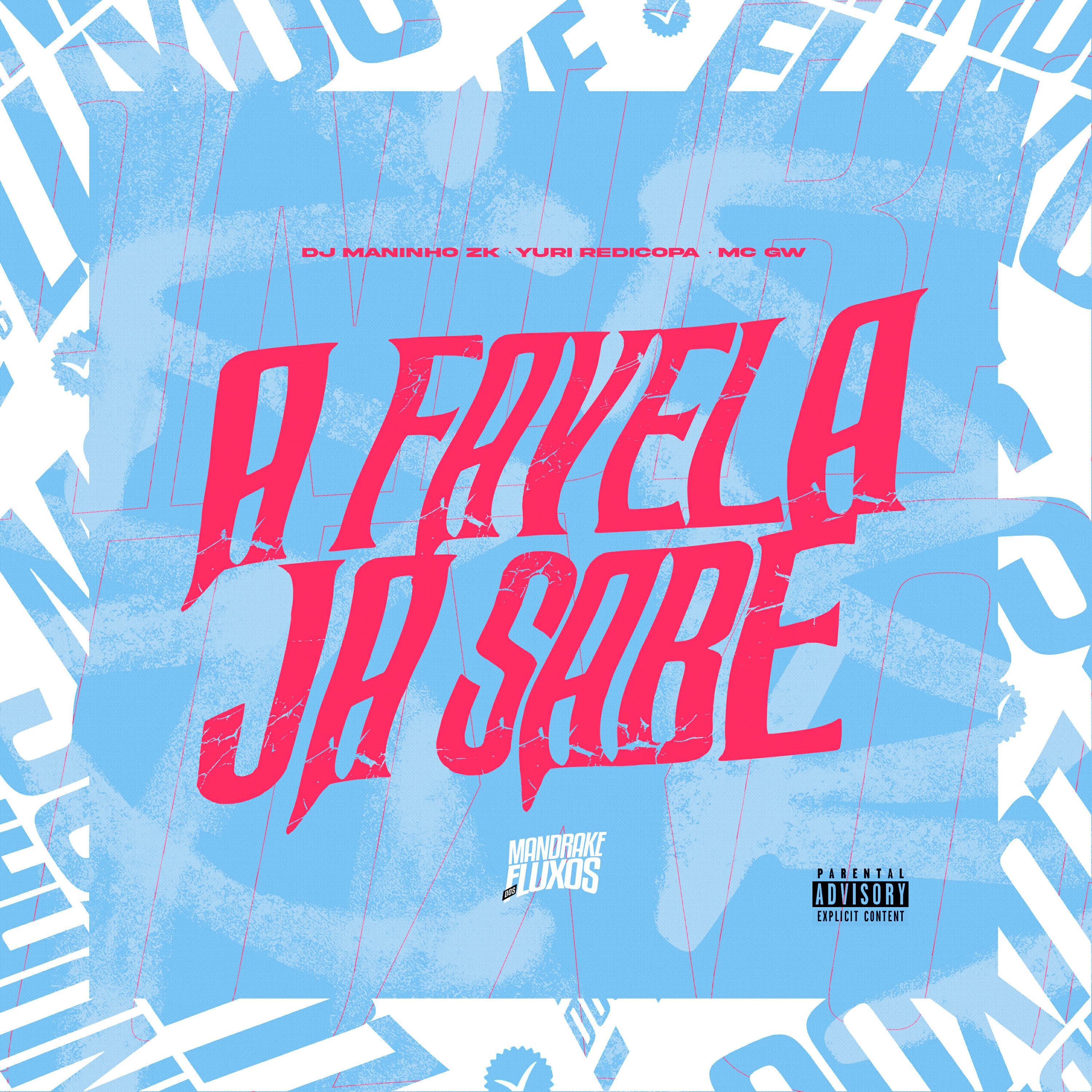 Скачать песню DJ Maninho ZK, Yuri Redicopa, Mc GW, MANDRAKE DOS FLUXOS - A Favela Já Sabe бесплатно в MP3 для Android и iOS
