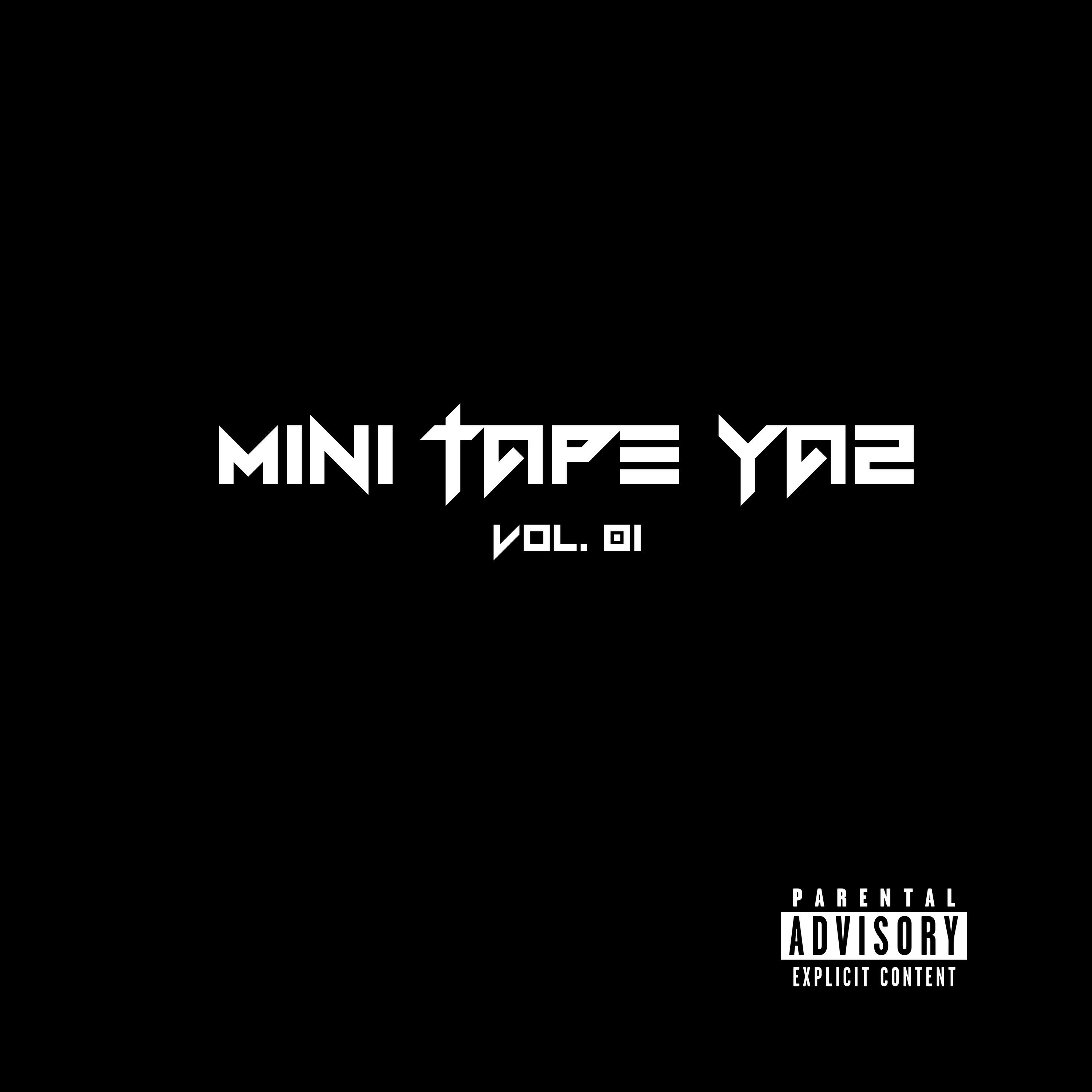 Постер альбома Mini Tape Ya2, Vol. 01