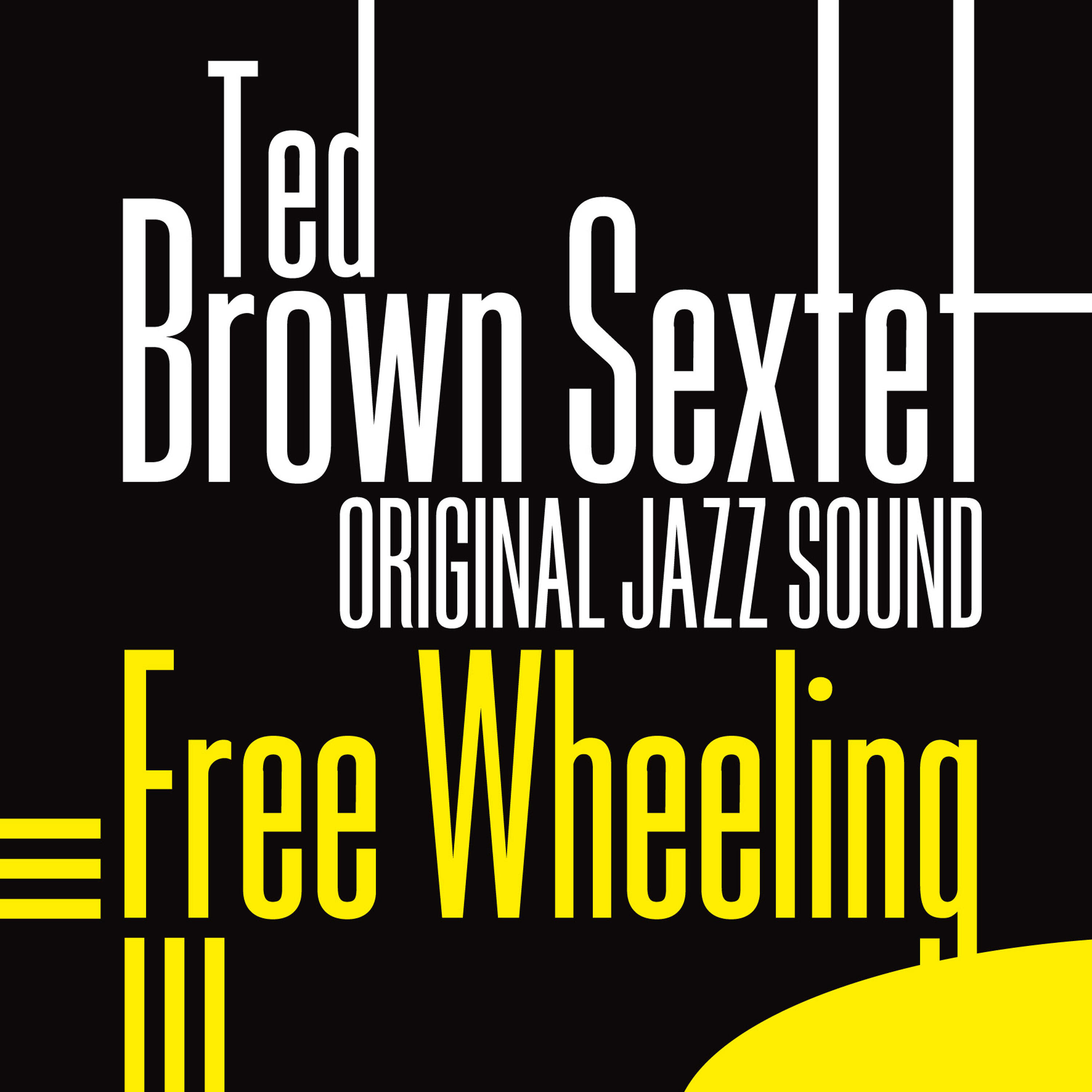 Ted Brown Sextet
