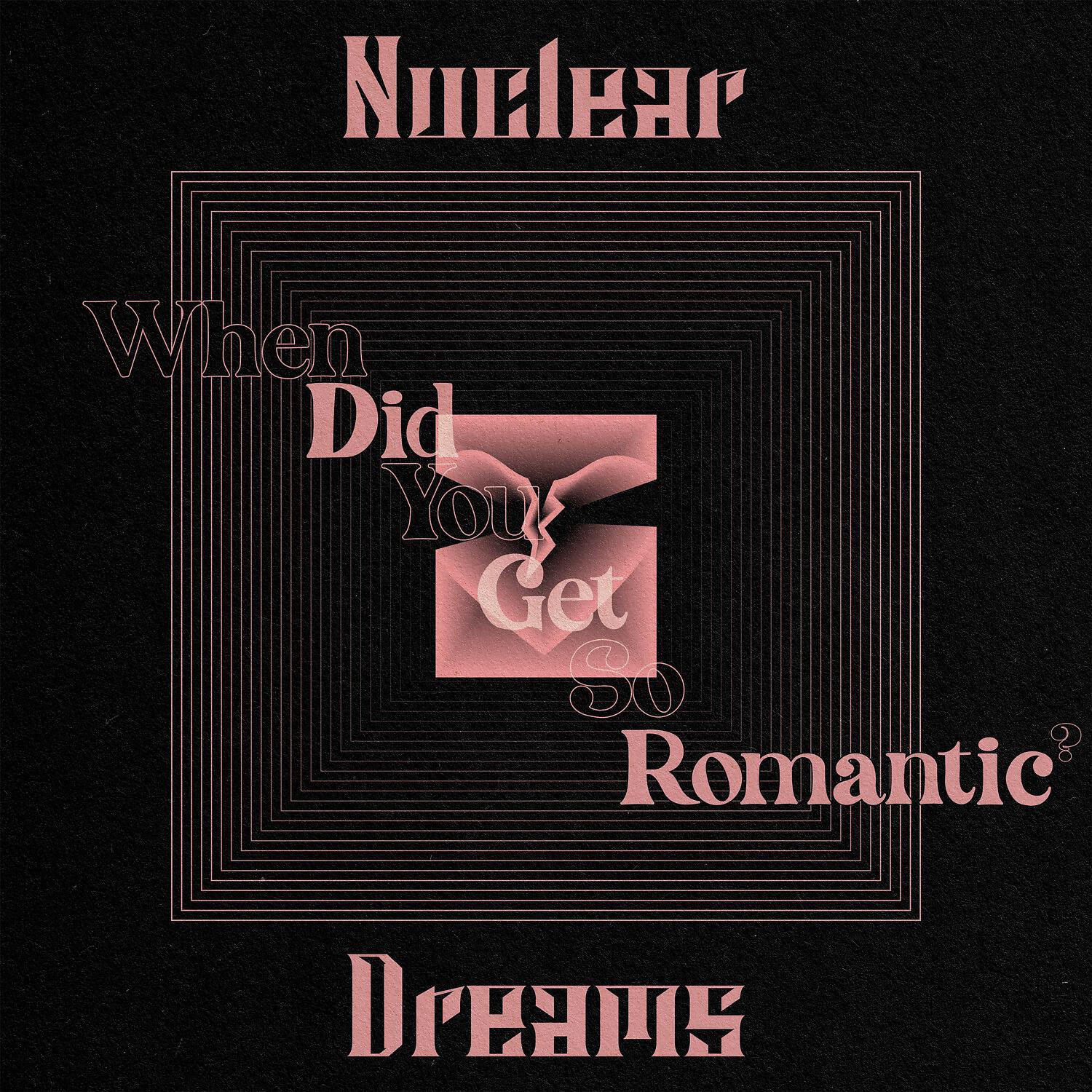 Nuclear Dreams