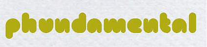 Phundamental