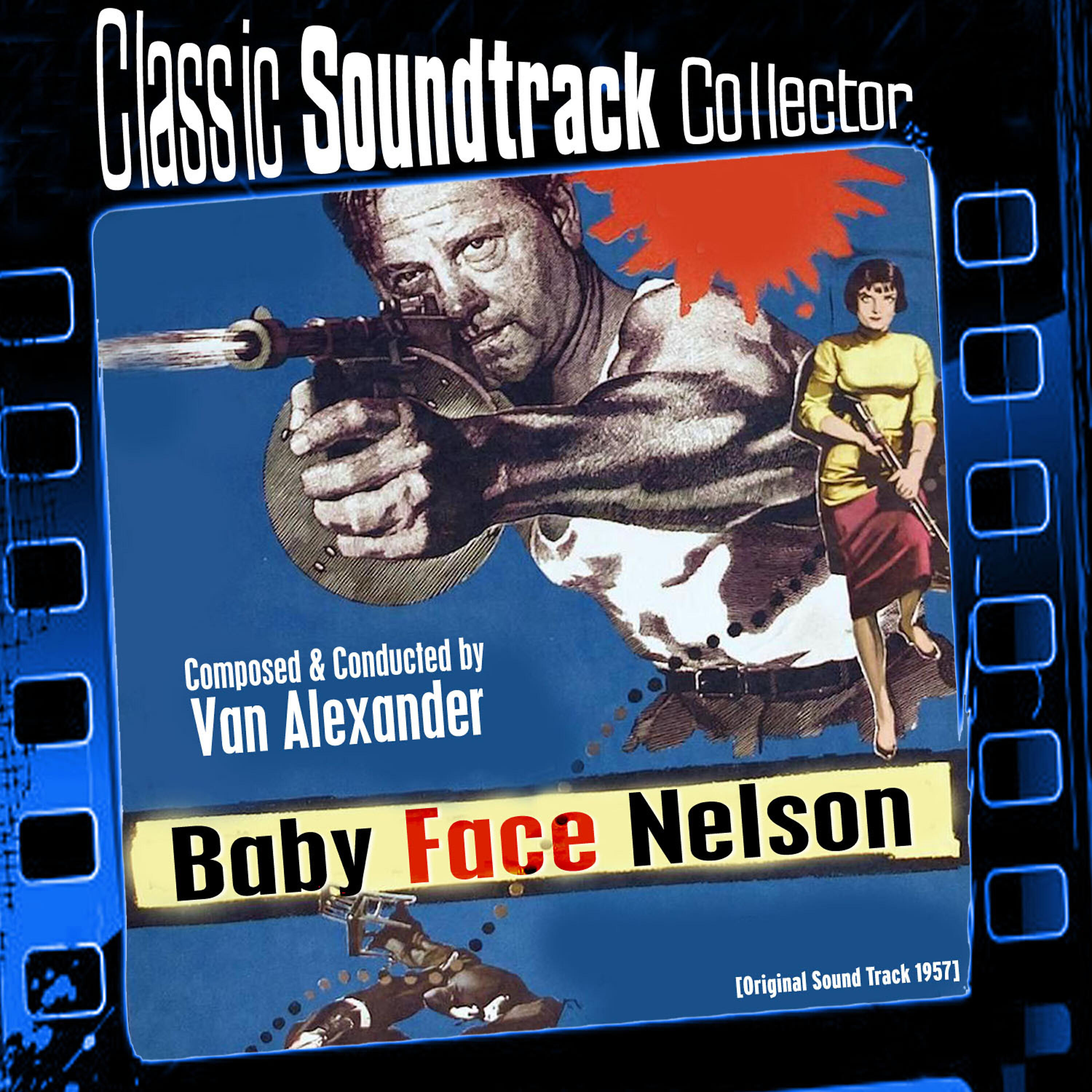 Релиз Baby Face Nelson (Original Soundtrack) [1957]
