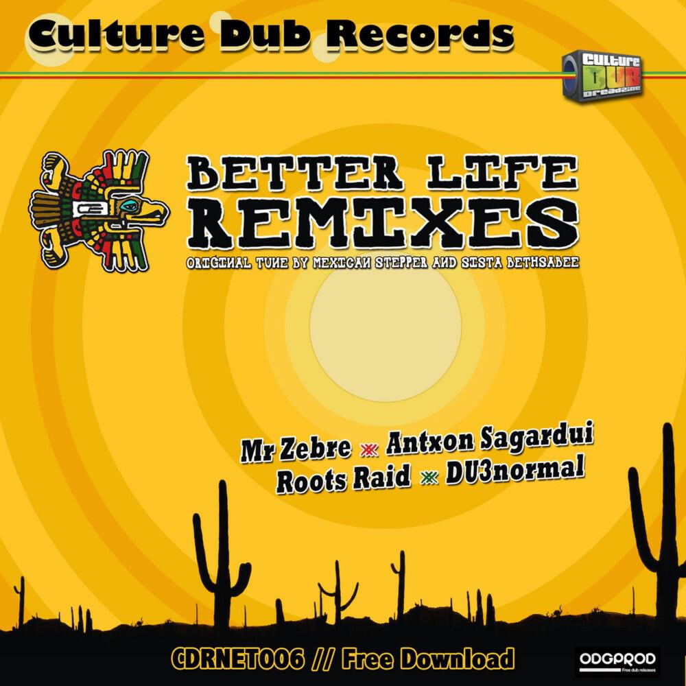 Релиз Better Life (Remixes)