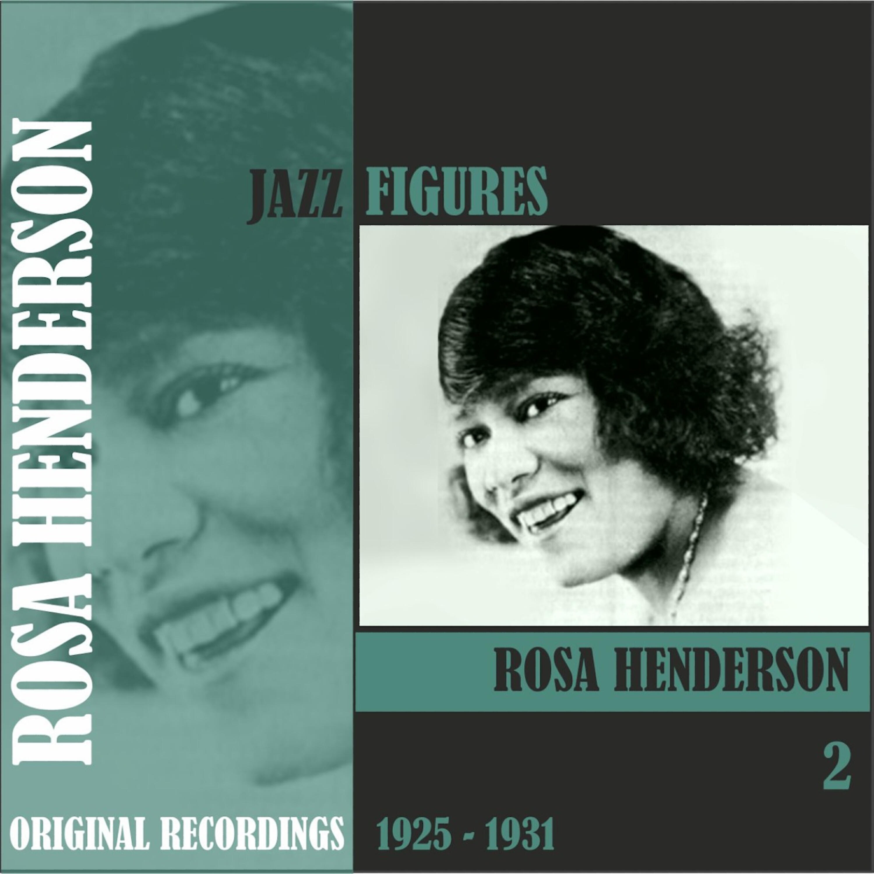 Релиз Jazz Figures / Rosa Henderson (1925 -1931). Volume 2