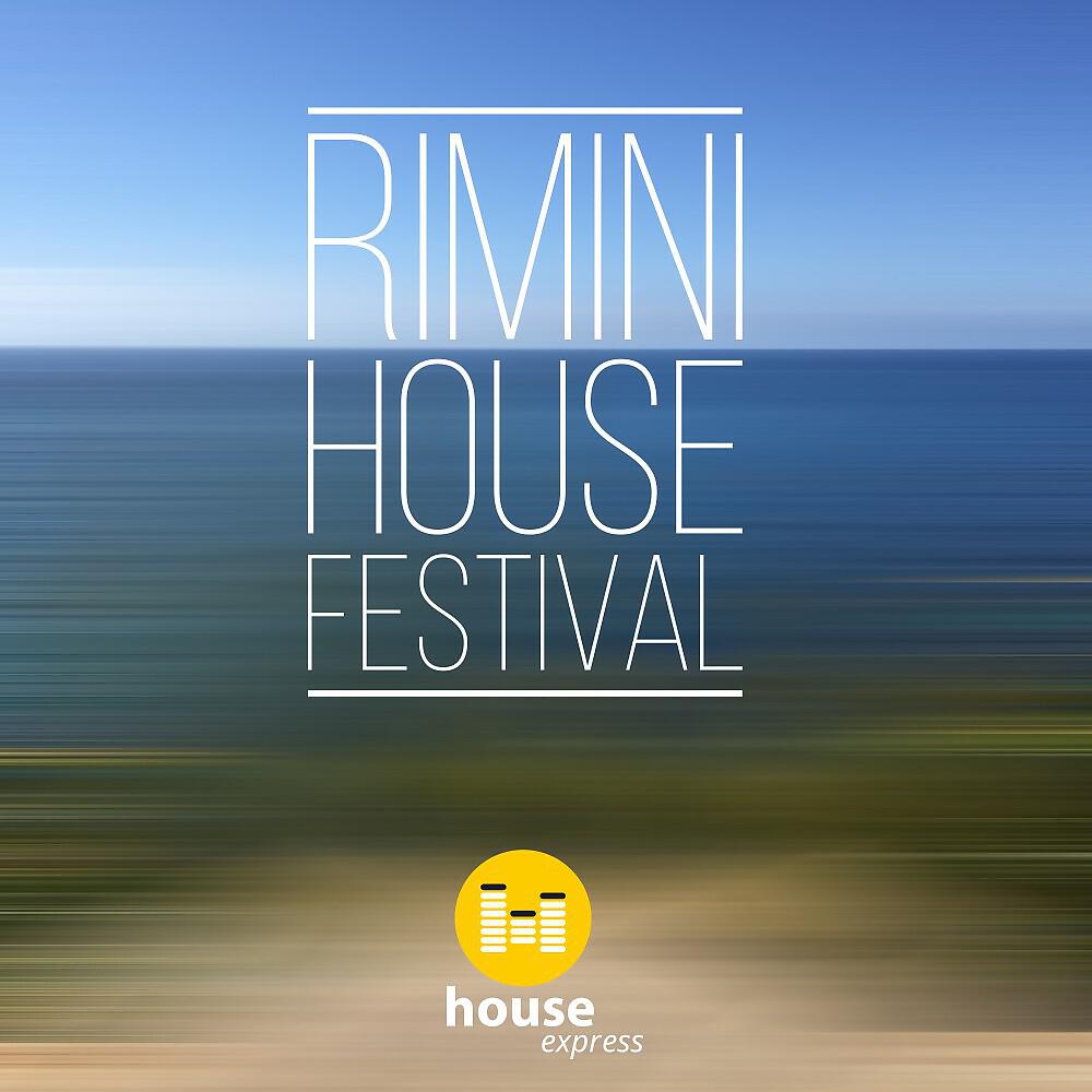 Постер альбома Rimini House Festival