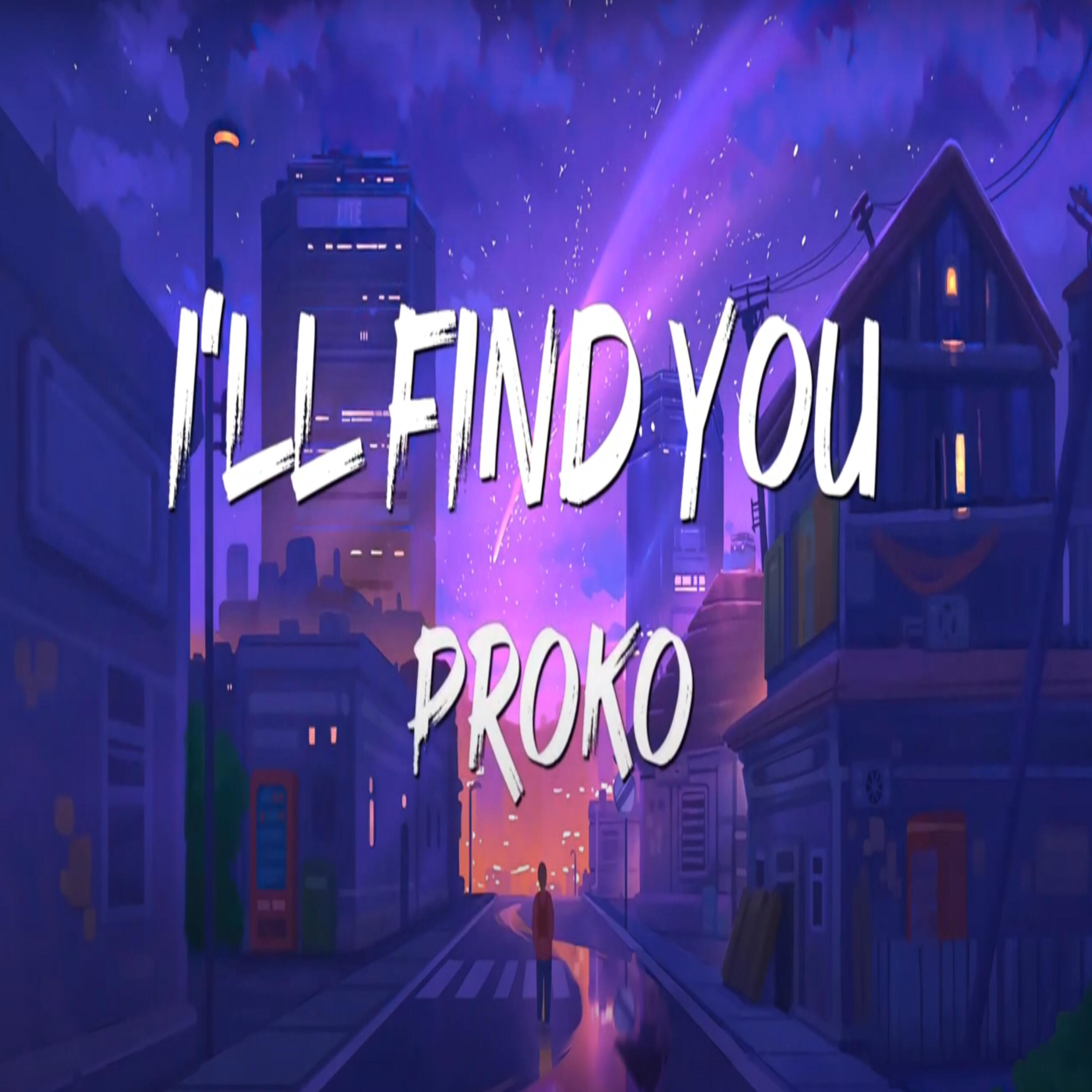 Релиз I´ll Find You
