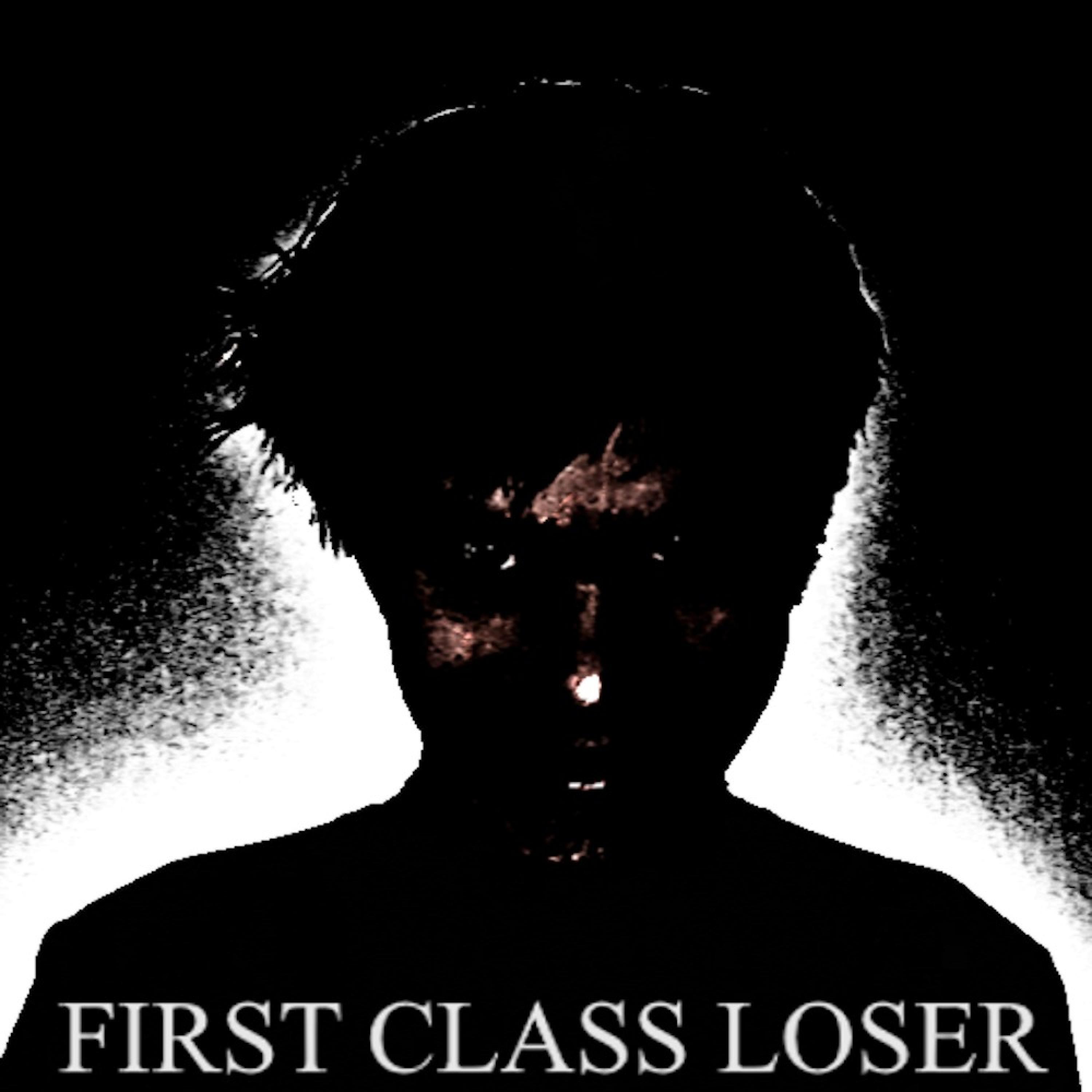 Релиз First Class Loser