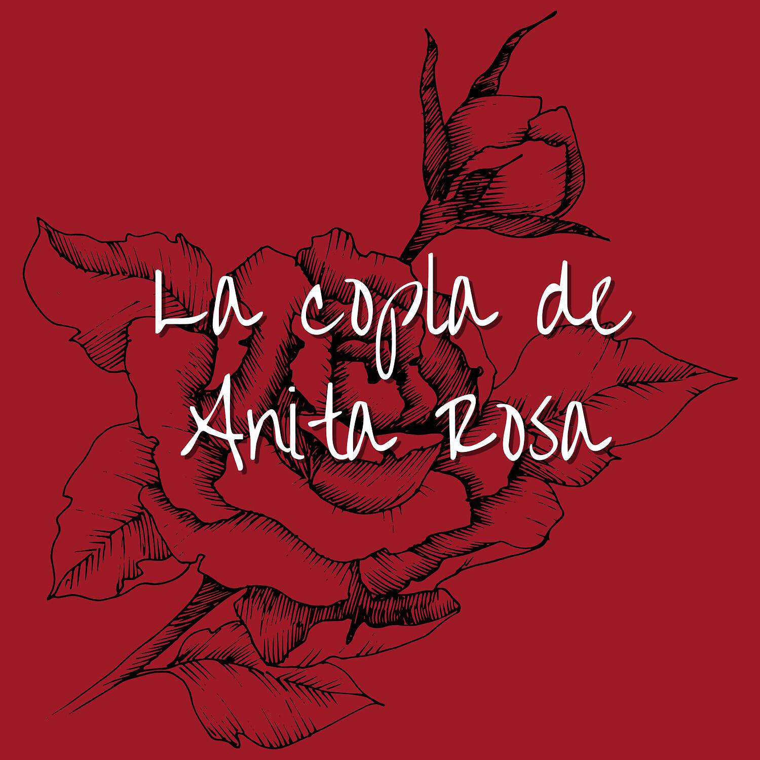 Релиз La Copla de Anita Rosa