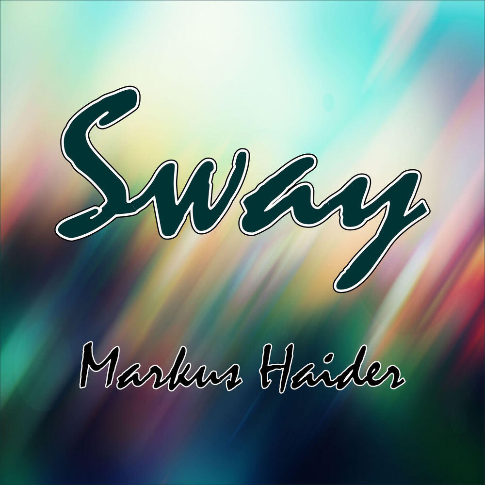 Релиз Sway (Original)