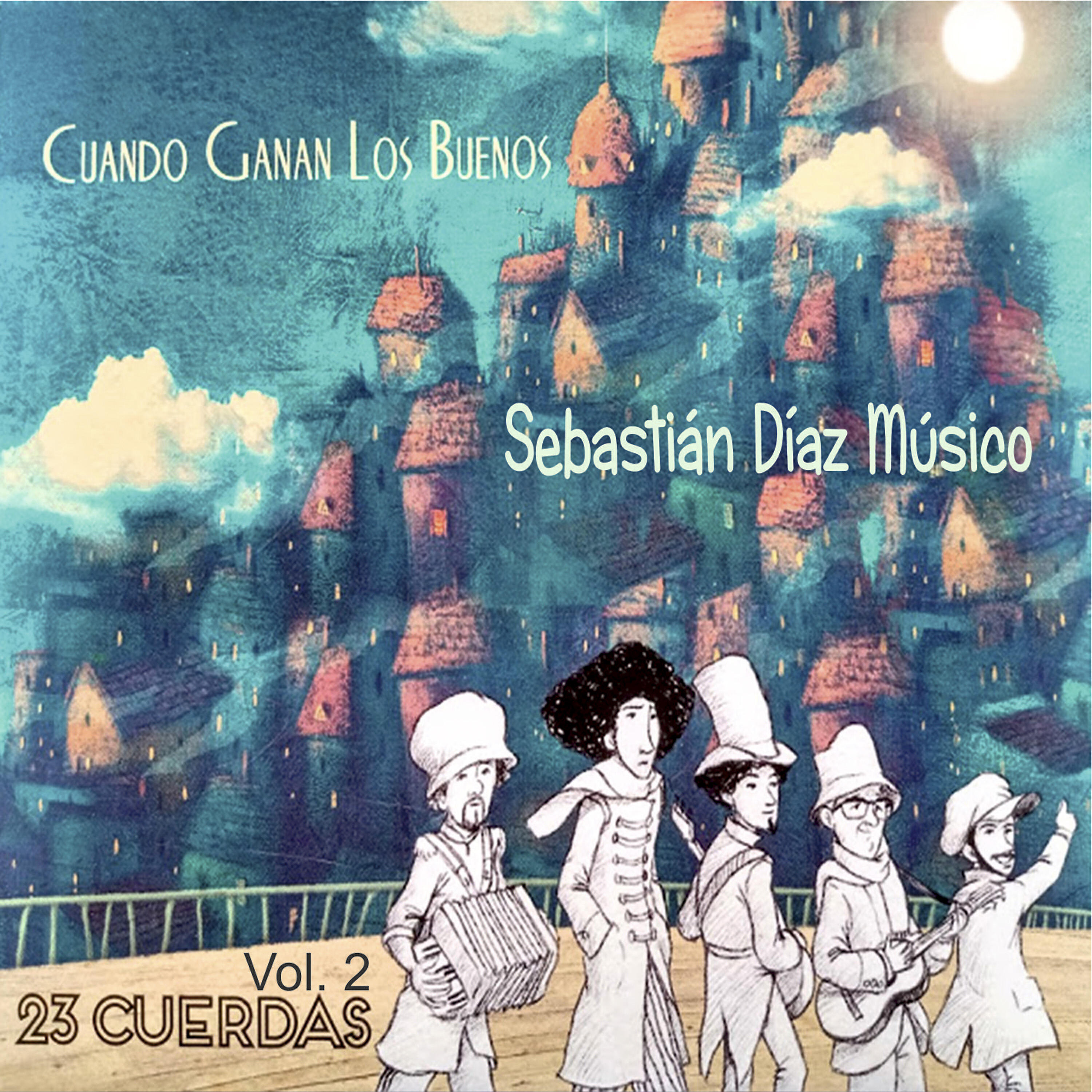 Релиз Cuando Ganan los Buenos: 23 Cuerdas, Vol. 2