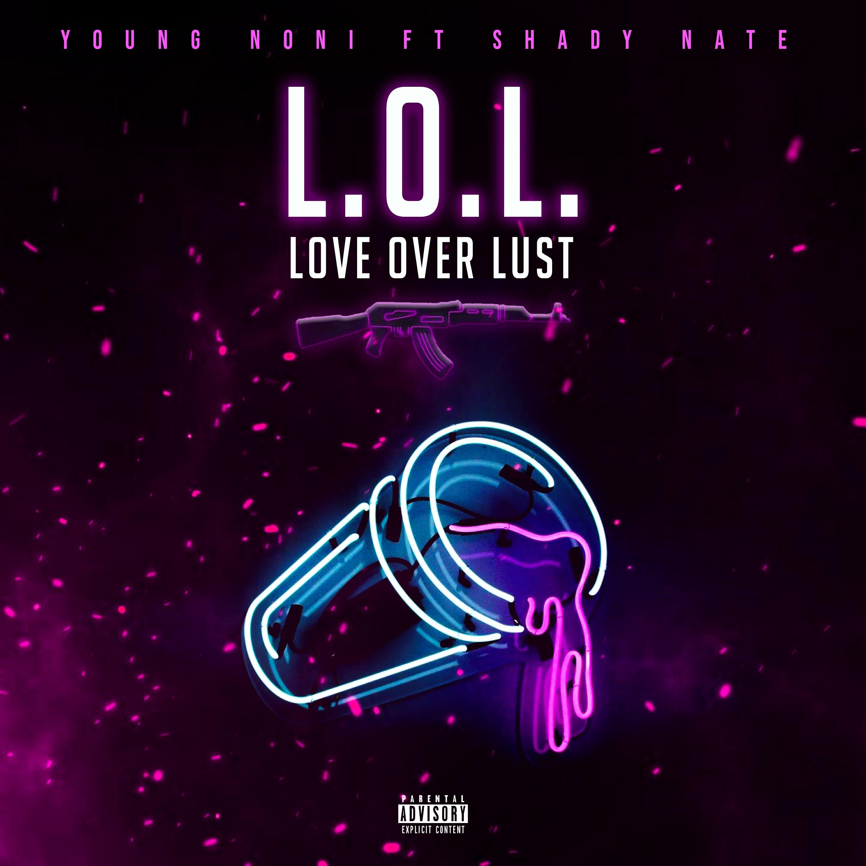 Релиз Love over Lust (L.O.L)