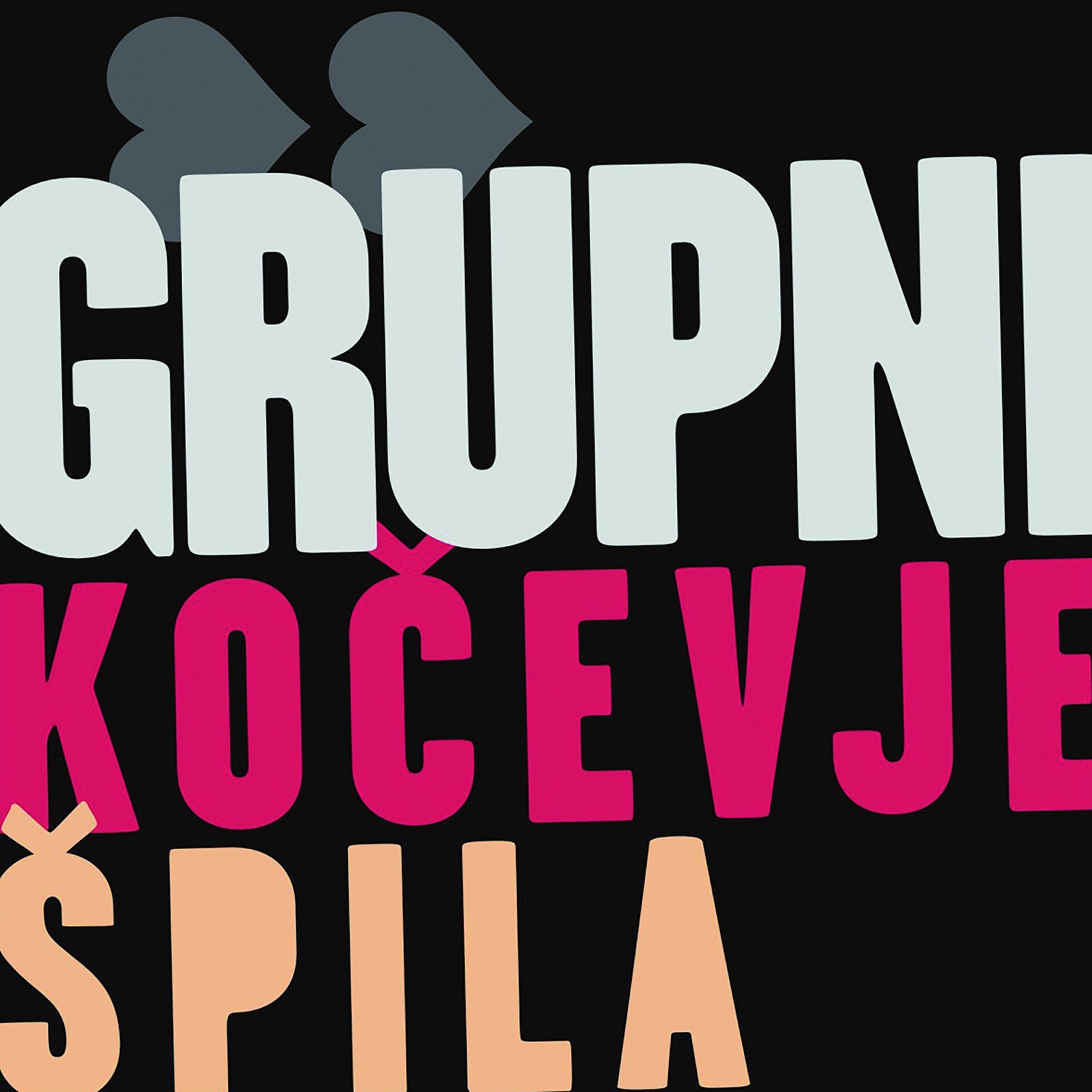 Релиз Kočevje špila - Grupni