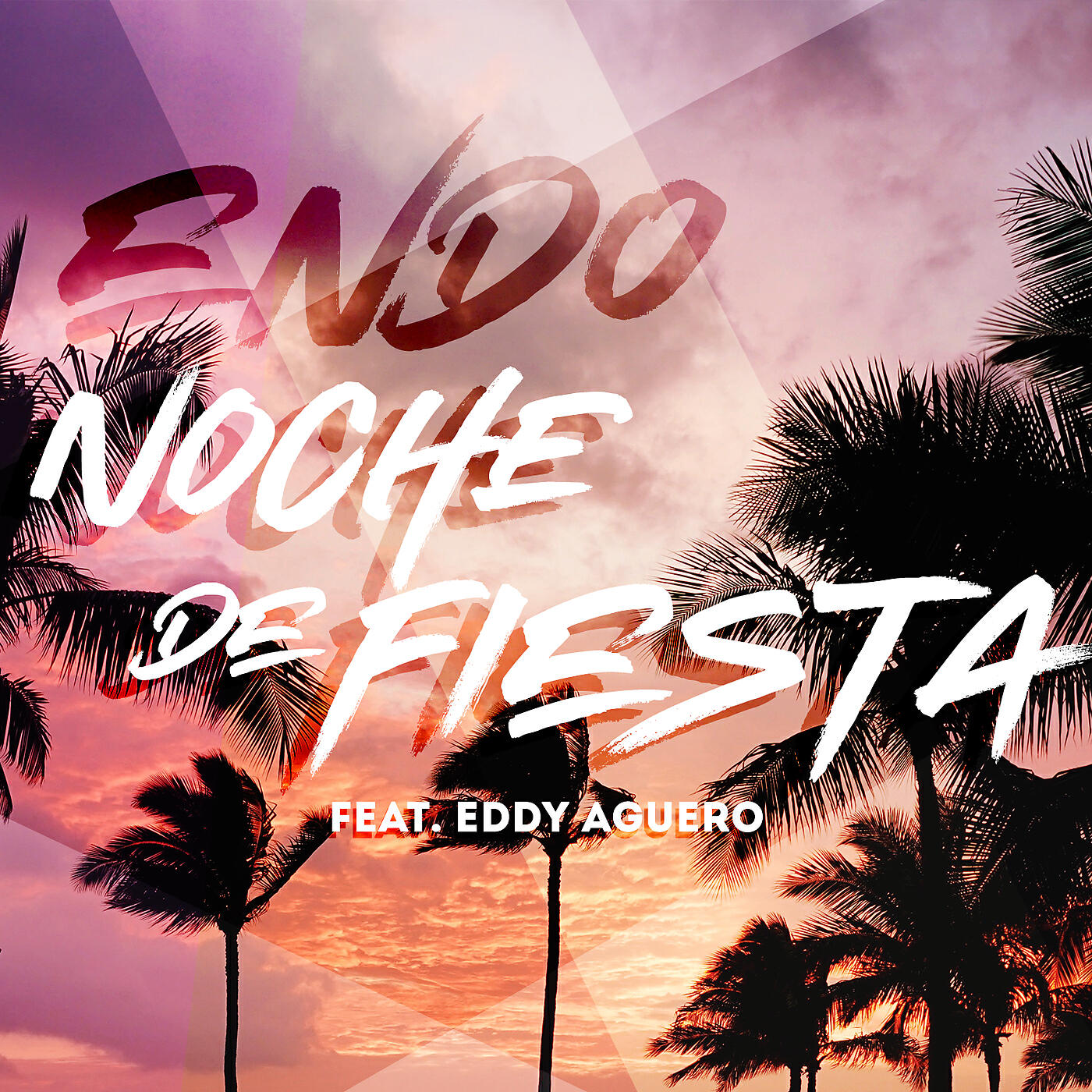 Релиз Noche De Fiesta (feat. Eddy Aguero)