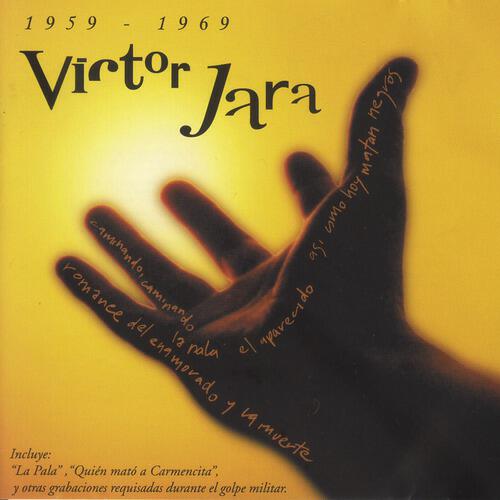 Релиз Victor Jara 1959-1969