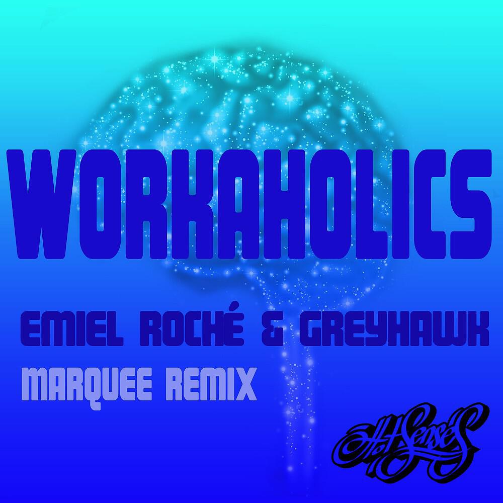 Релиз Workaholics (Marquee Remix)