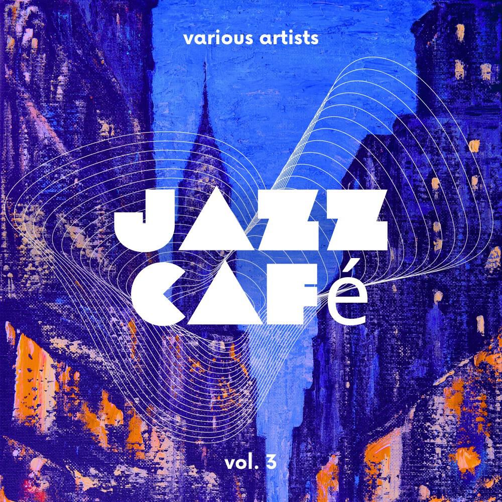 Релиз Jazz Café, Vol. 3